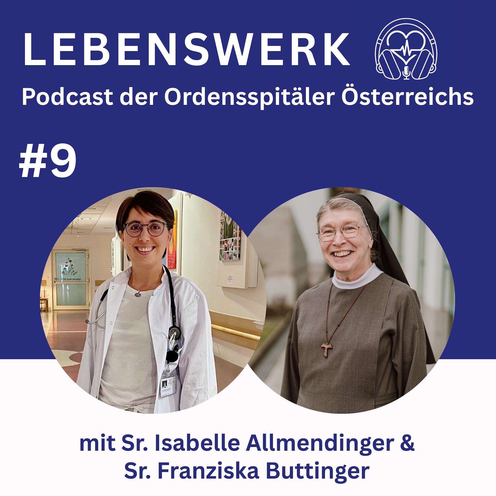 Zwischen Klinik und Kloster: Zwei Frauen und ihre Berufung als Ärztin, Managerin und Ordensfrau