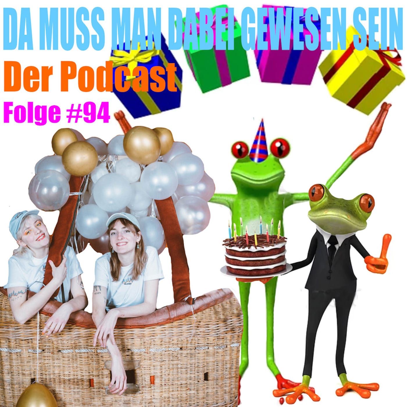 Folge 94: 2 Jahre geilste Unterhaltung