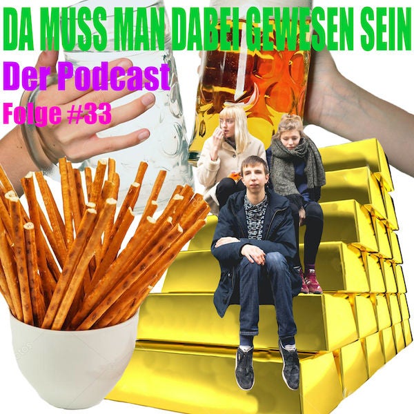 Folge 33: Bandgeschichte Part 4