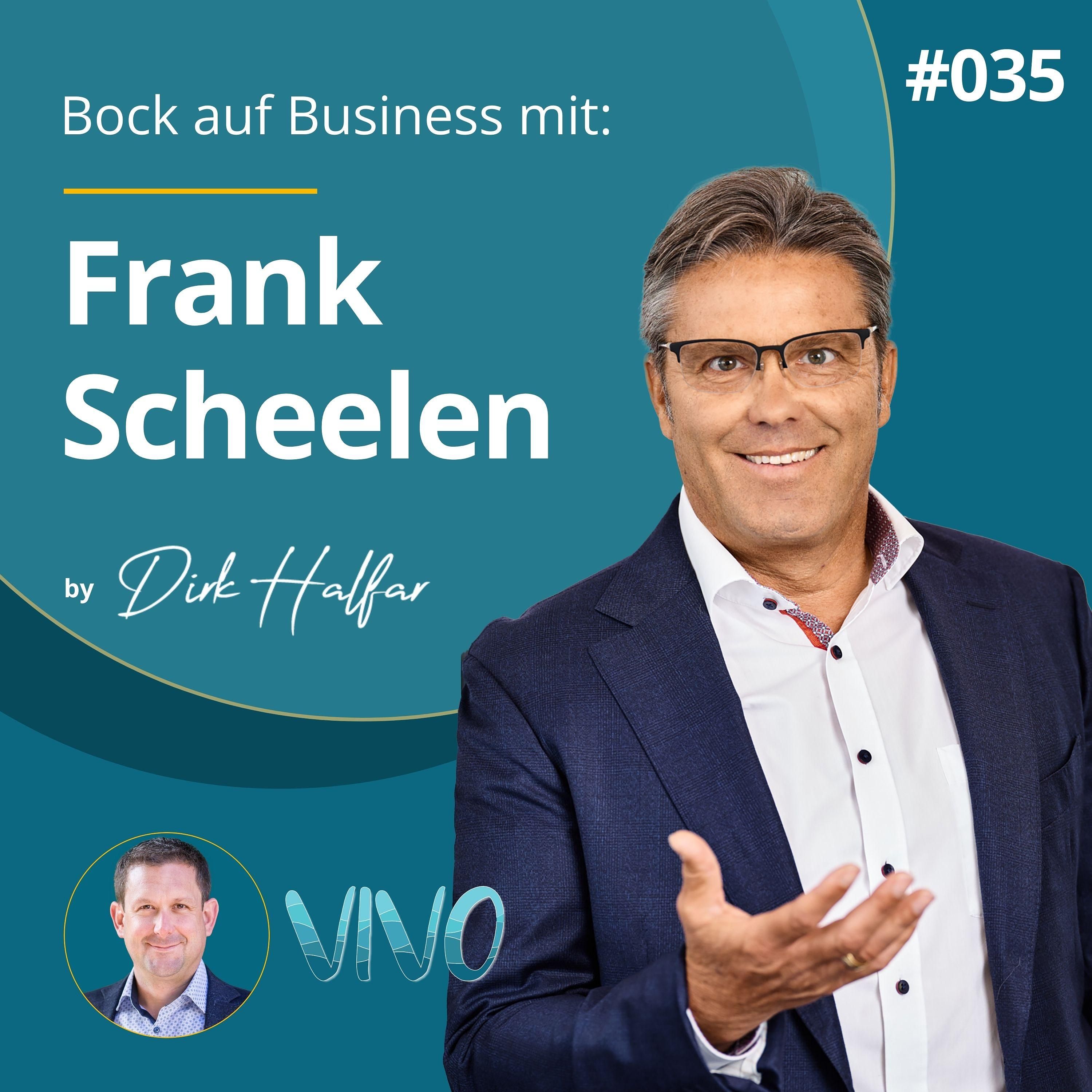 #035 - Frank Scheelen als Gast bei Bock auf Business