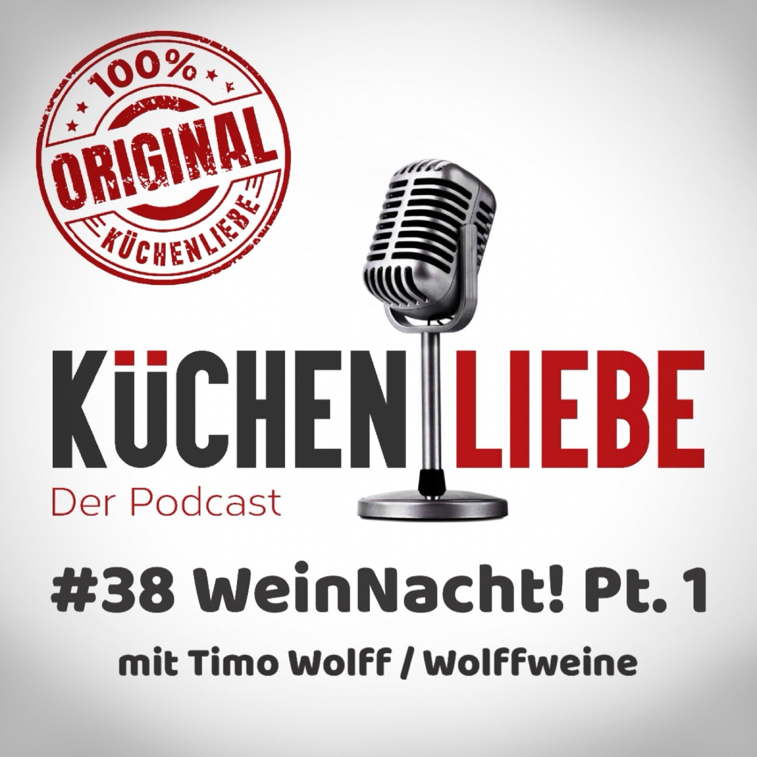 #38 WeinNacht! Pt. 1