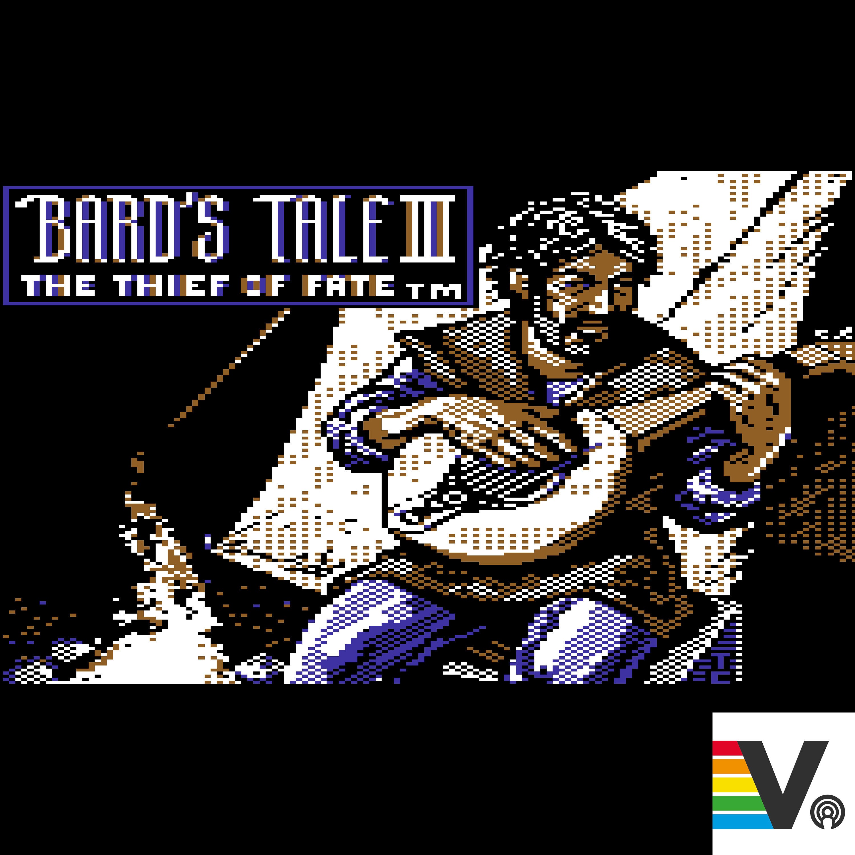VSG Retro: The Bard's Tale III
