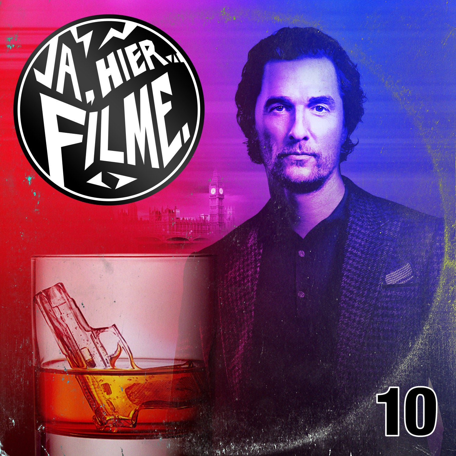 Ep. 10: The Gentlemen | Mindfuck, Filme mit Hunden & Geile Filmtitel