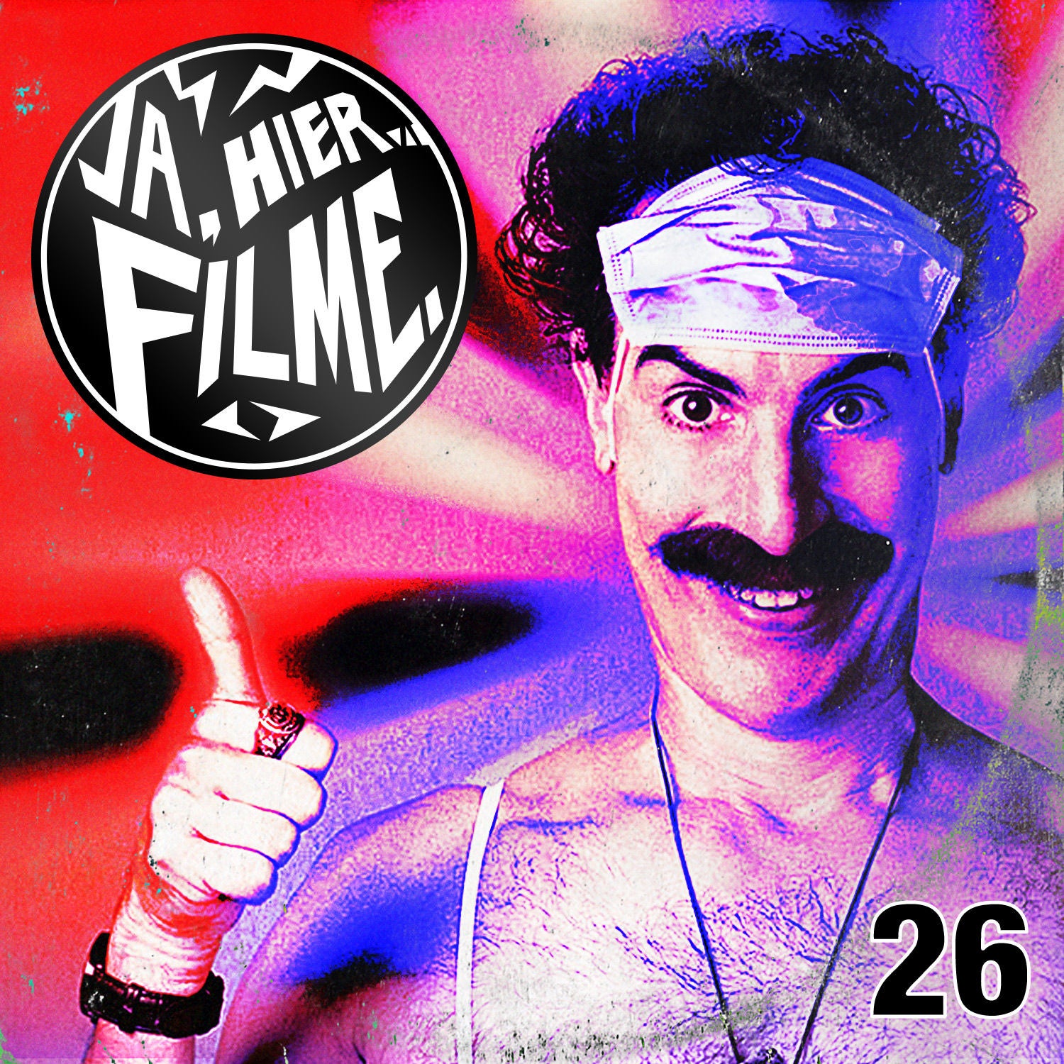 Ep. 26: Borat 2 | Comicverfilmungen, Gemütliche Filme & Nazis