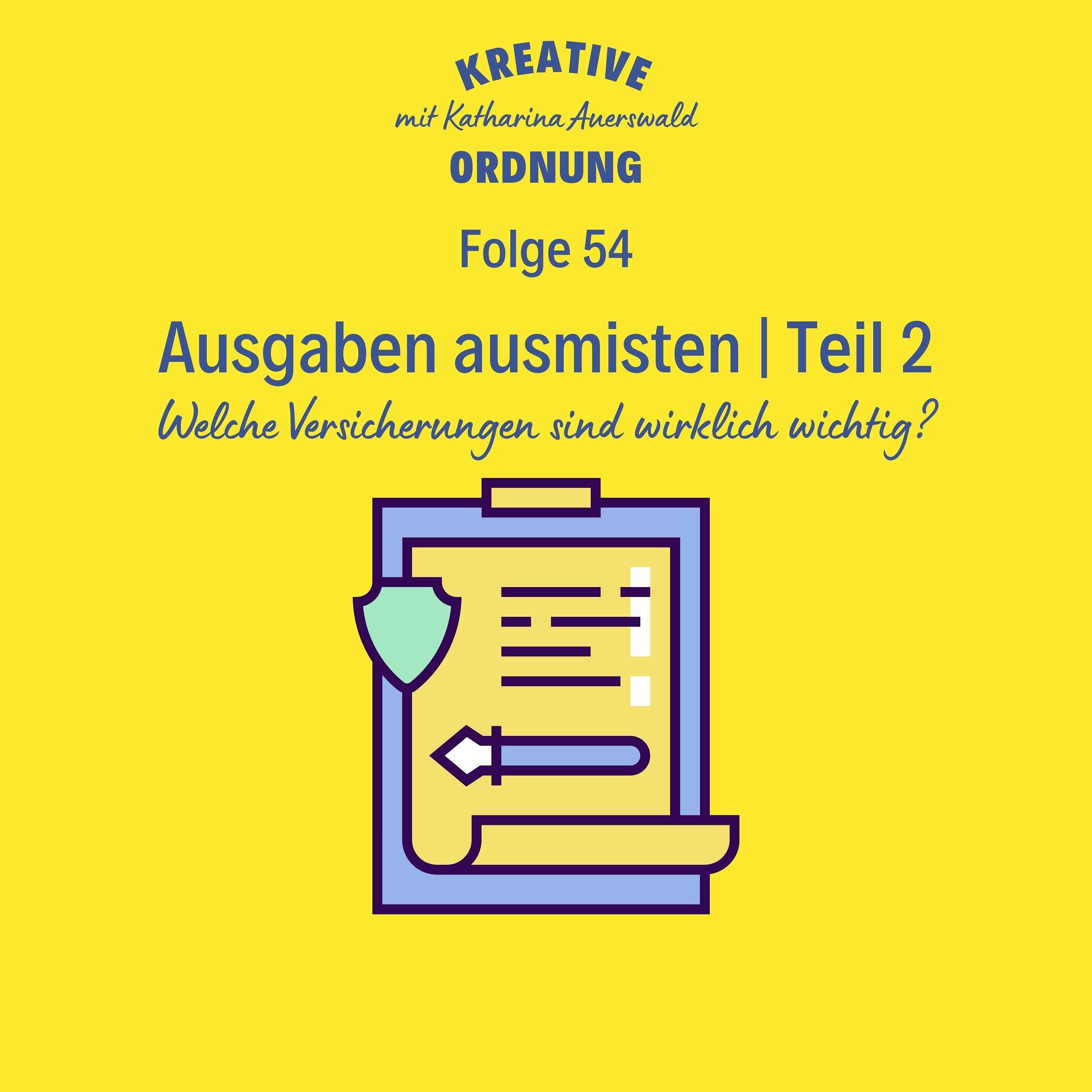Ausgaben ausmisten | Teil 2