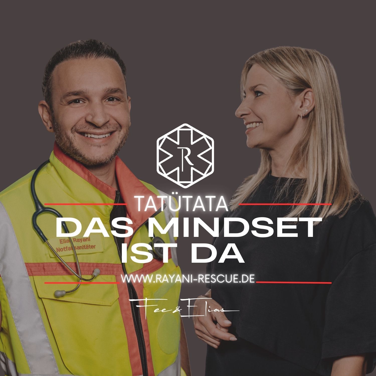 Tatütata – Das Mindset ist da | Rettungsdienst Podcast