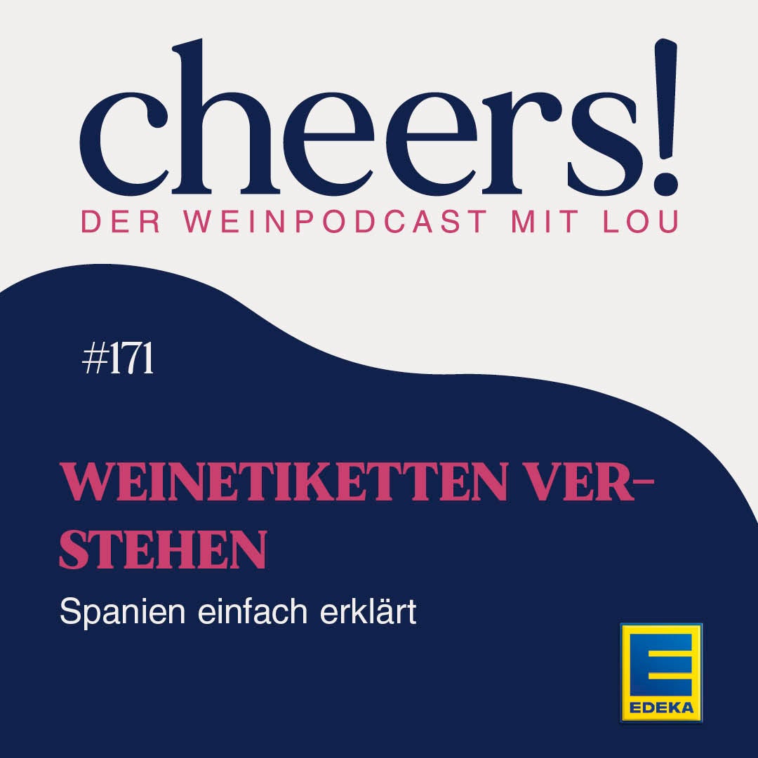 171: Weinetiketten verstehen: Spanien einfach erklärt