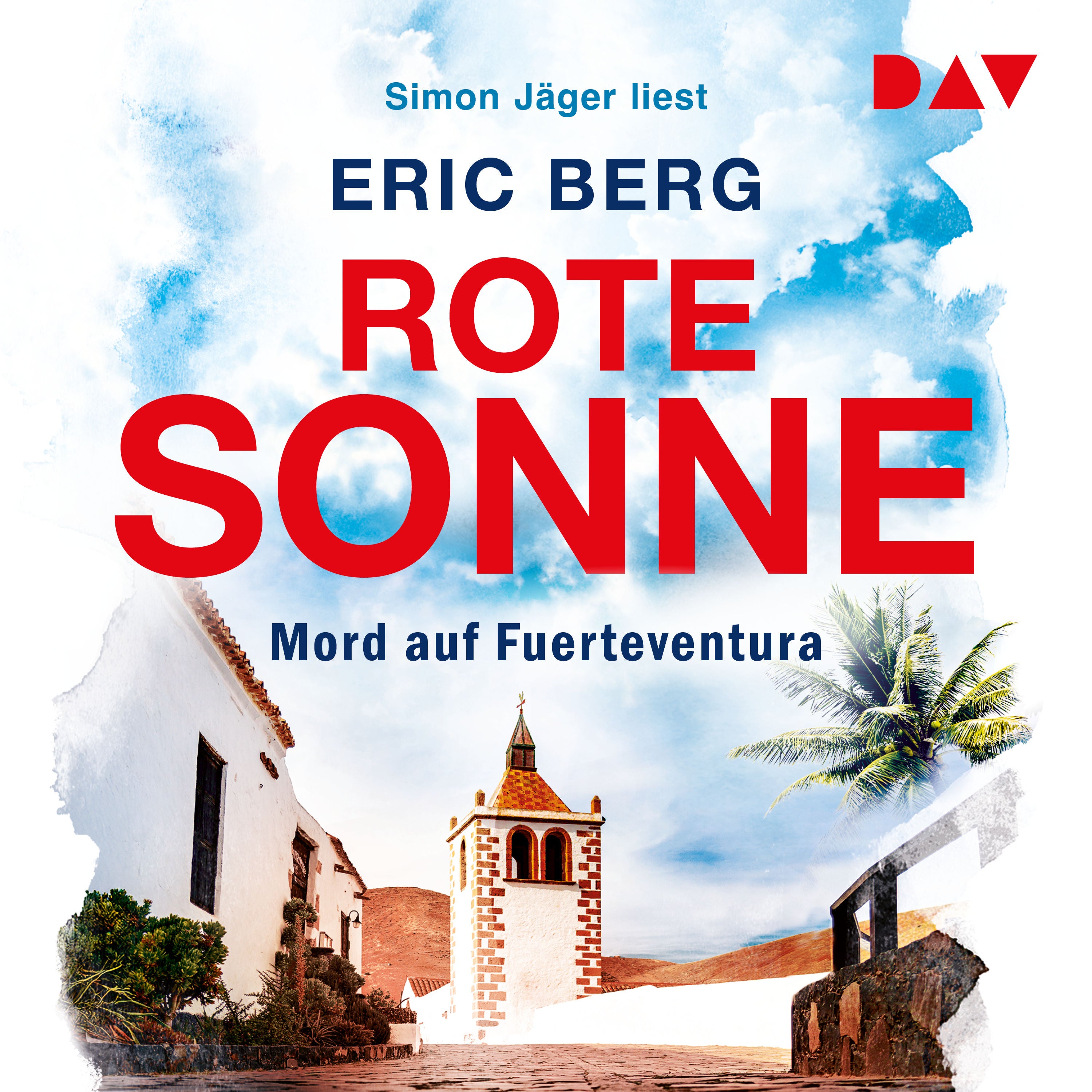 Rote Sonne. Mord auf Fuerteventura