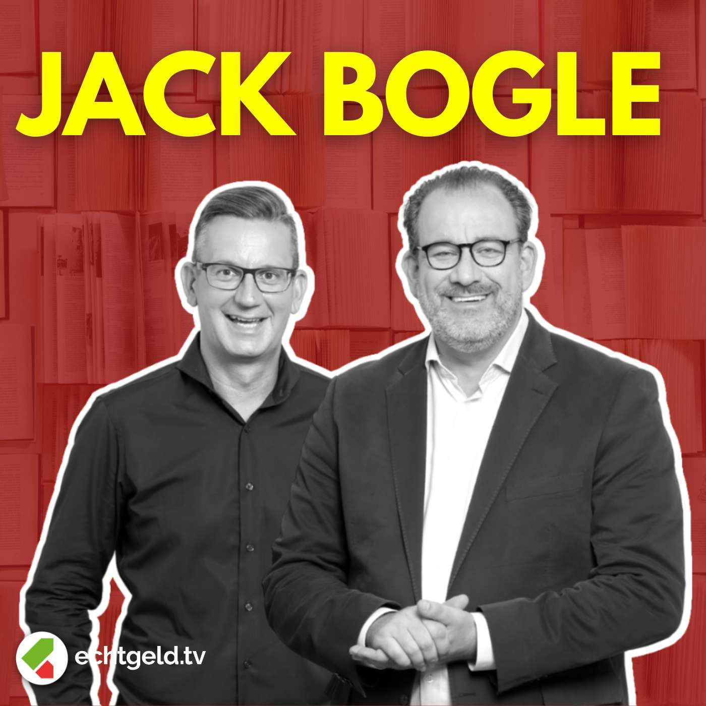 egtv #270 - Jack Bogle: Die Weisheiten des ETF-Pioniers und Vanguard-Gründers