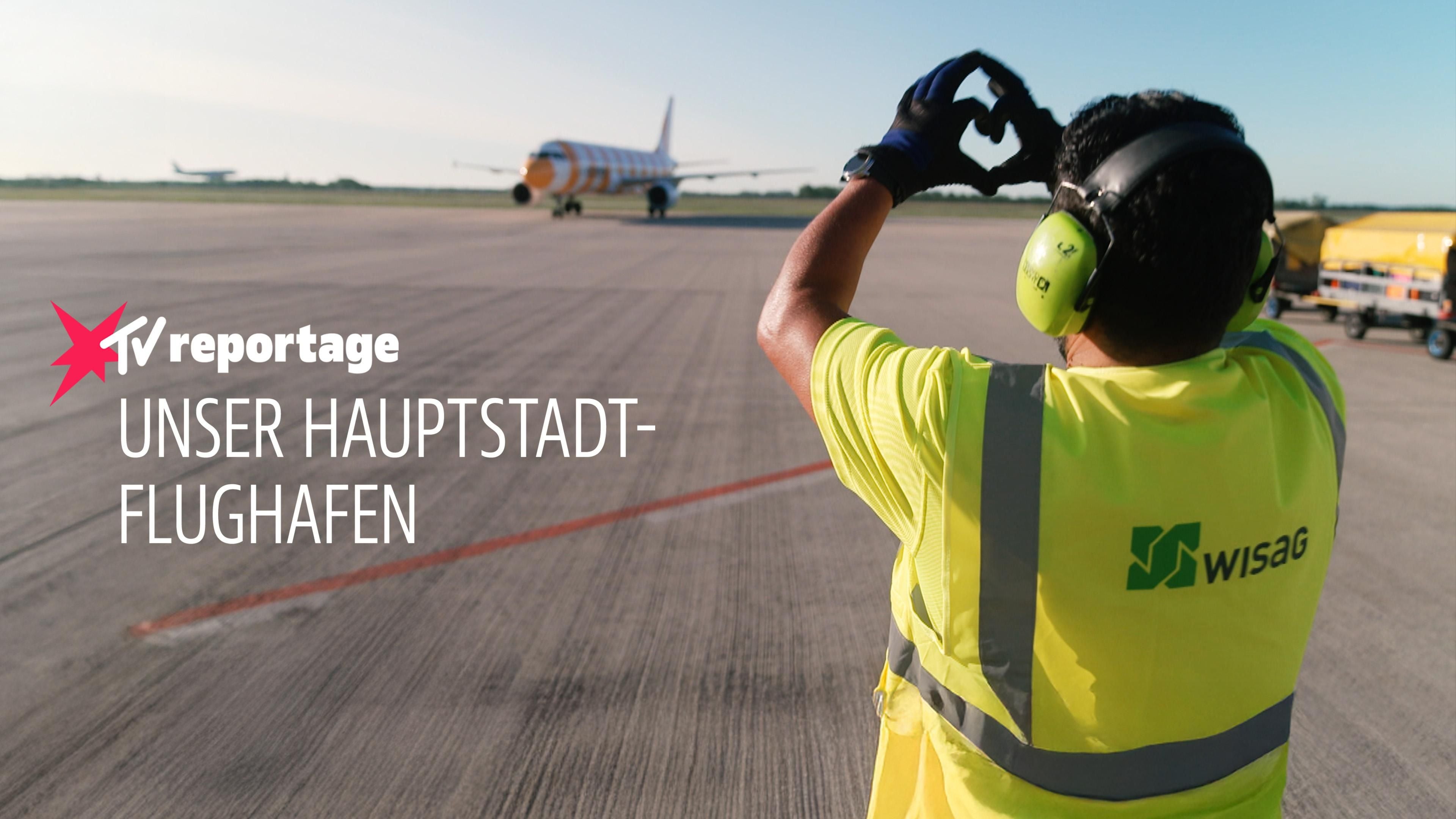Unser Hauptstadtflughafen
