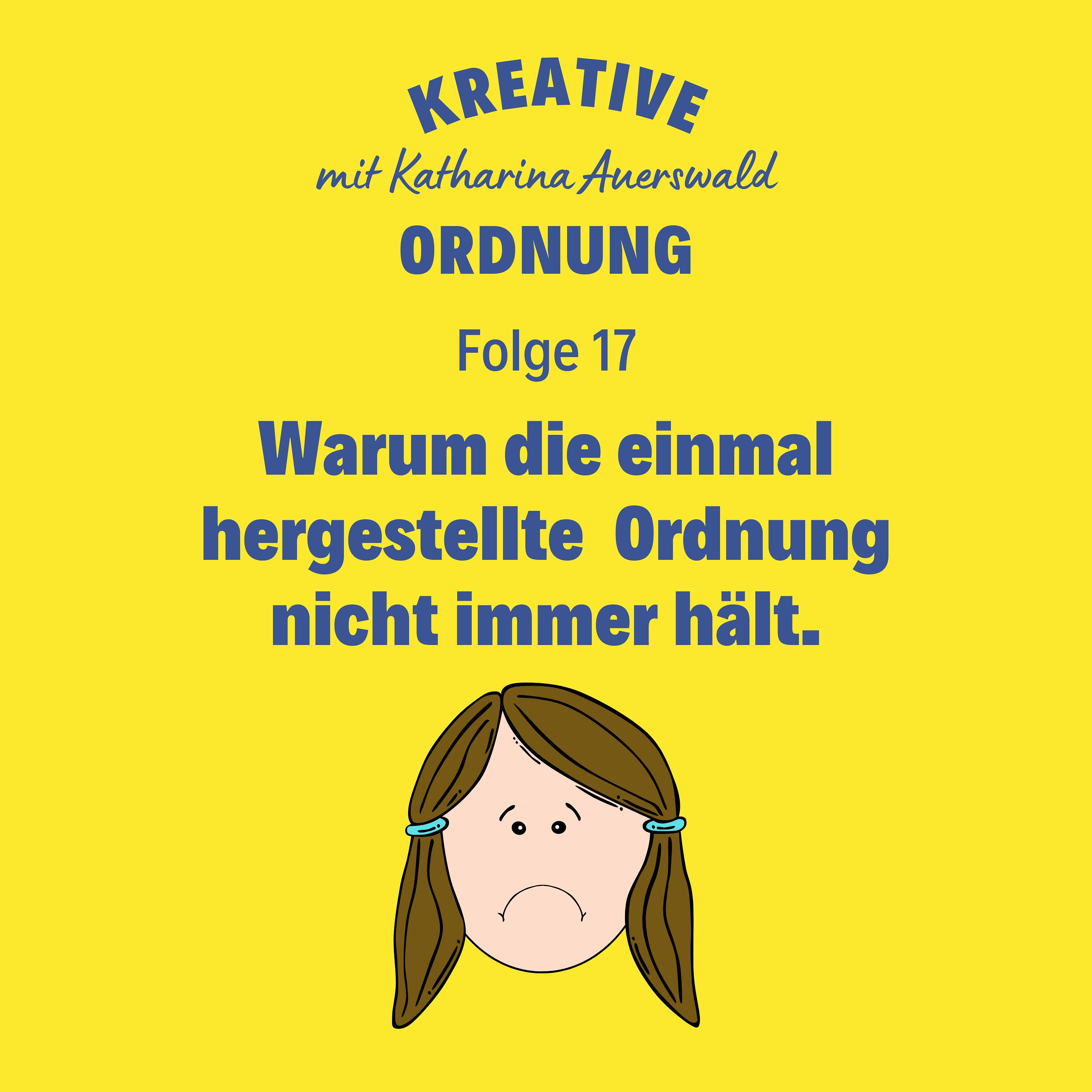 Warum die einmal hergestellte Ordnung nicht immer hält