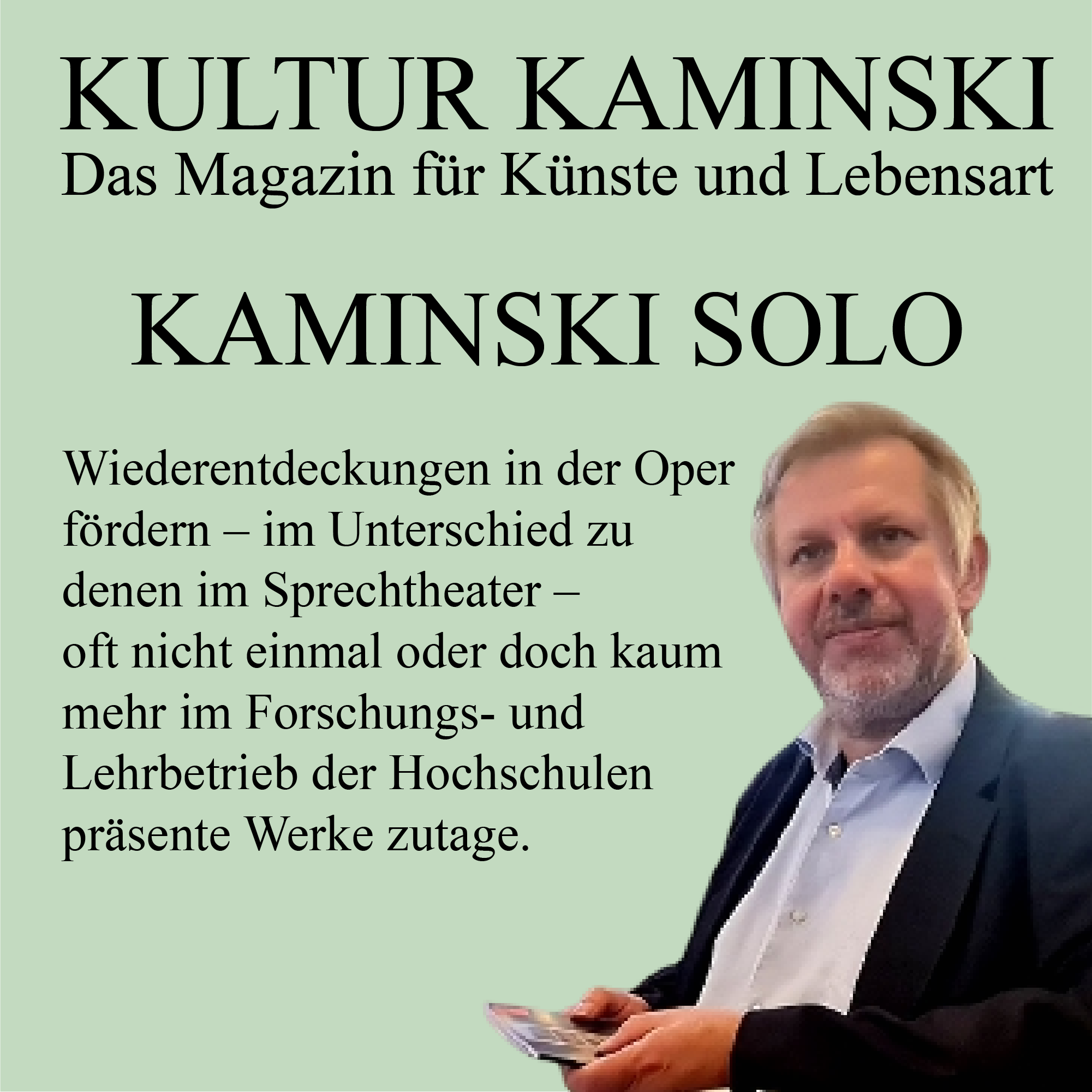 Uraufführungen und Wiederentdeckungen 2 – Ein Podcast von Michael Kaminski