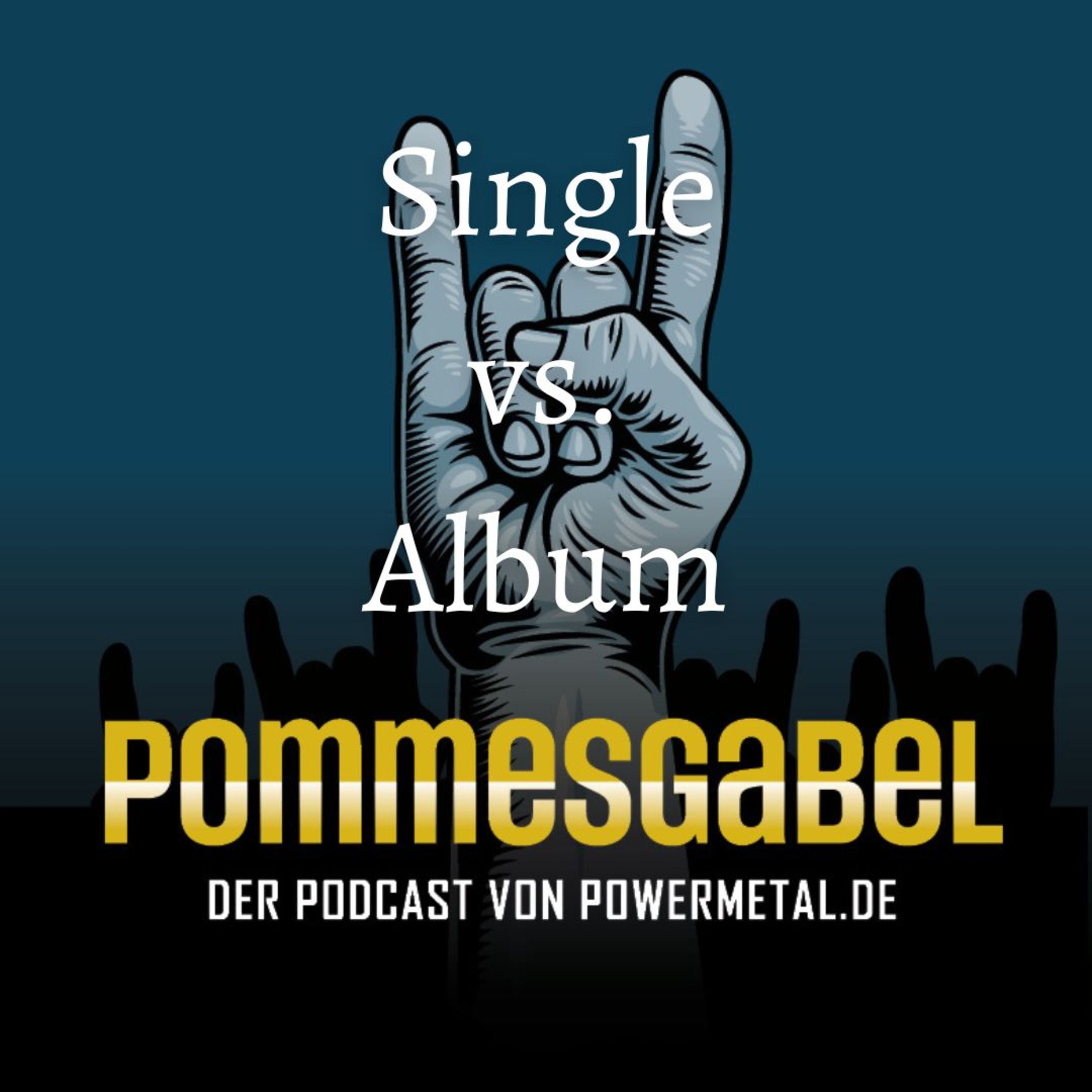 Single vs. Album