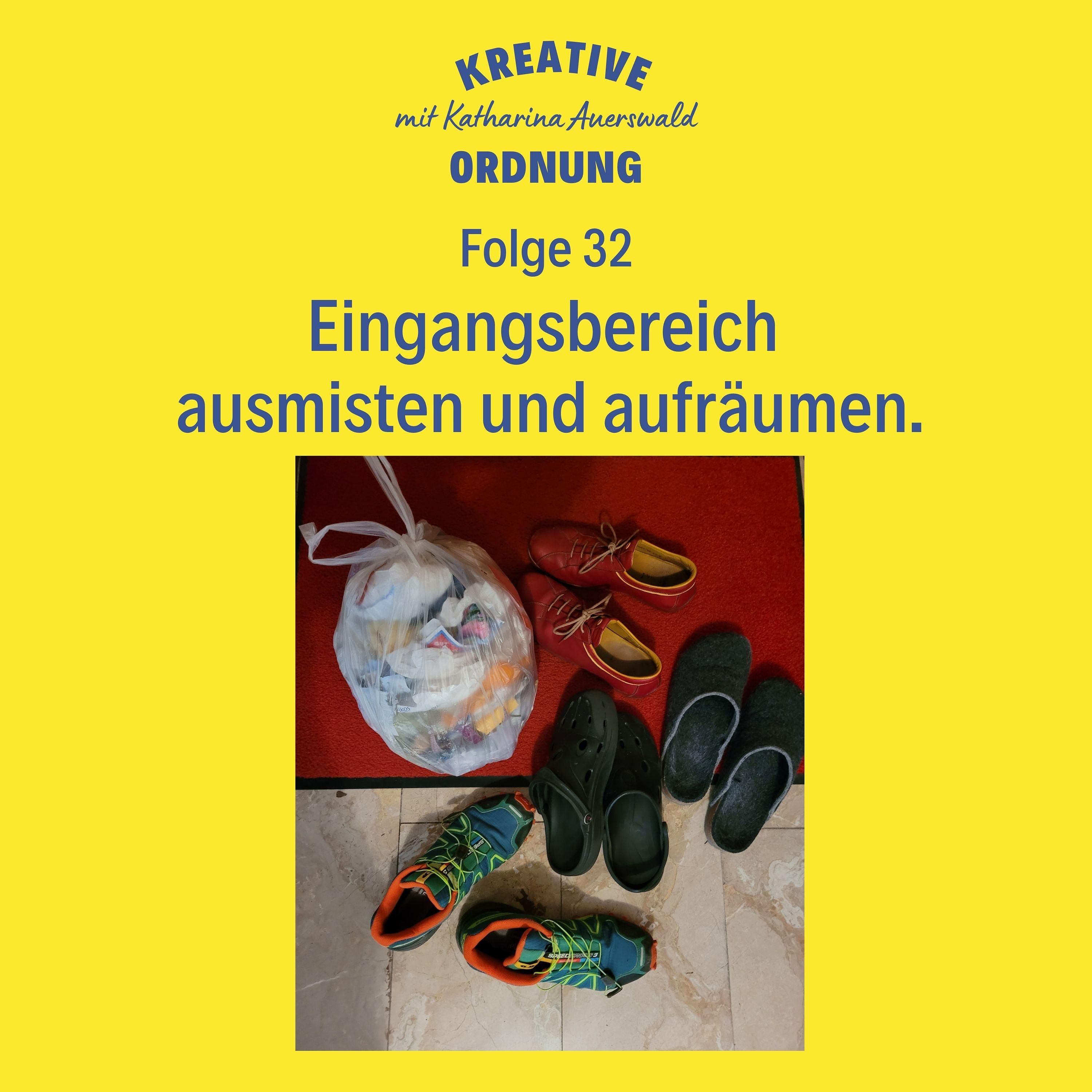 Eingangsbereich ausmisten und aufräumen