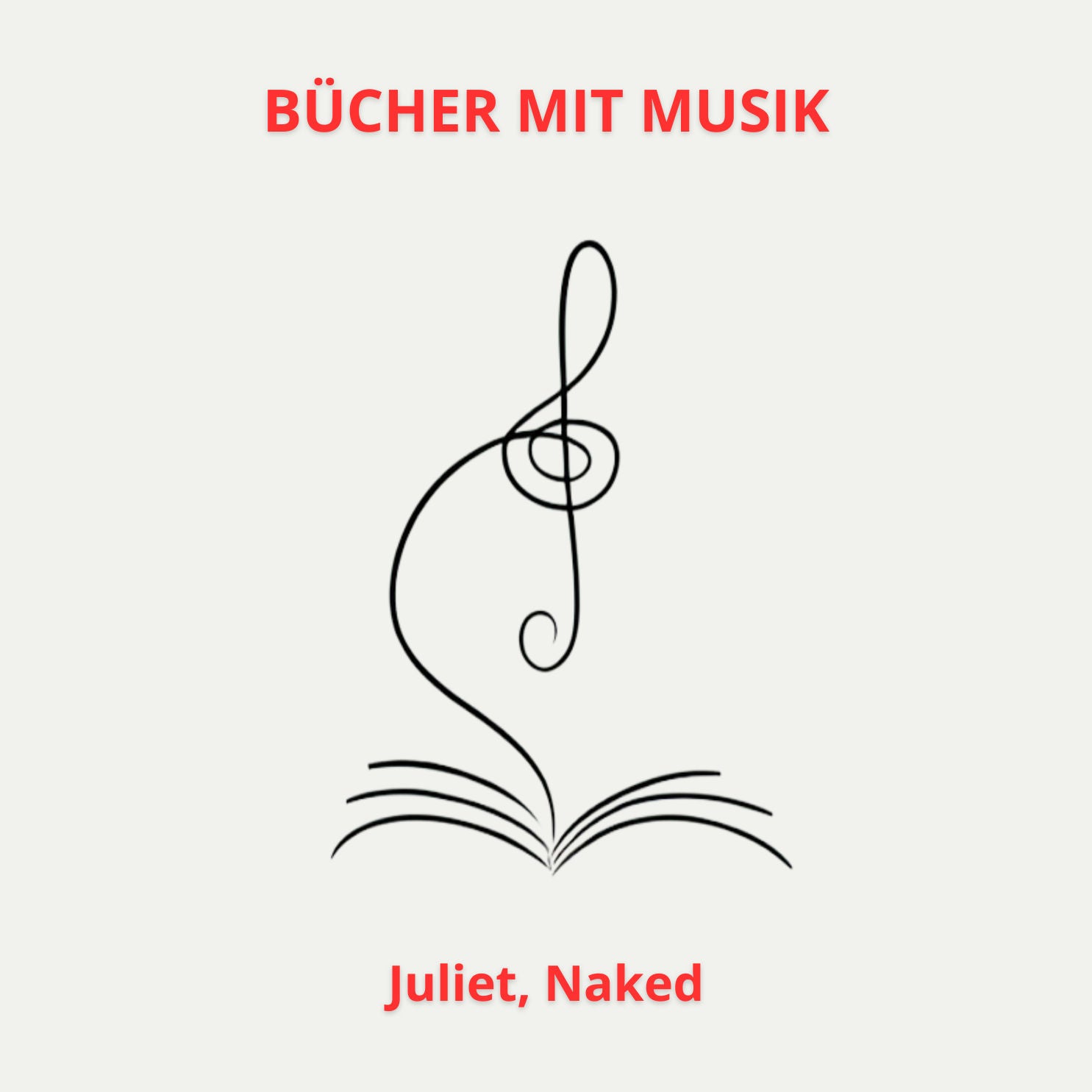 Folge 3: Juliet, Naked von Nick Hornby
