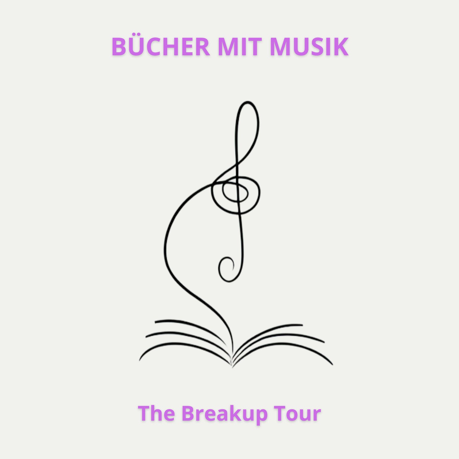 Folge 7: The Breakup Tour von Emily Wibberley und Austin Siegemund-Broka
