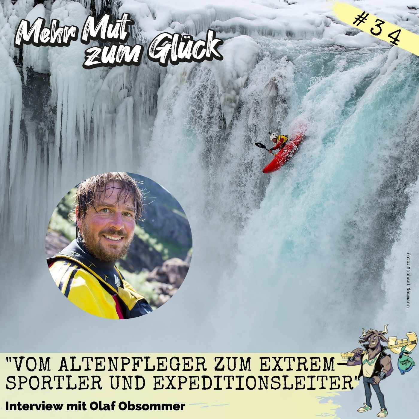 Sick Life Line: Wie Olaf Obsommer vom Altenpfleger zum Expeditionsleiter auf den Wildwassern der Welt wurde