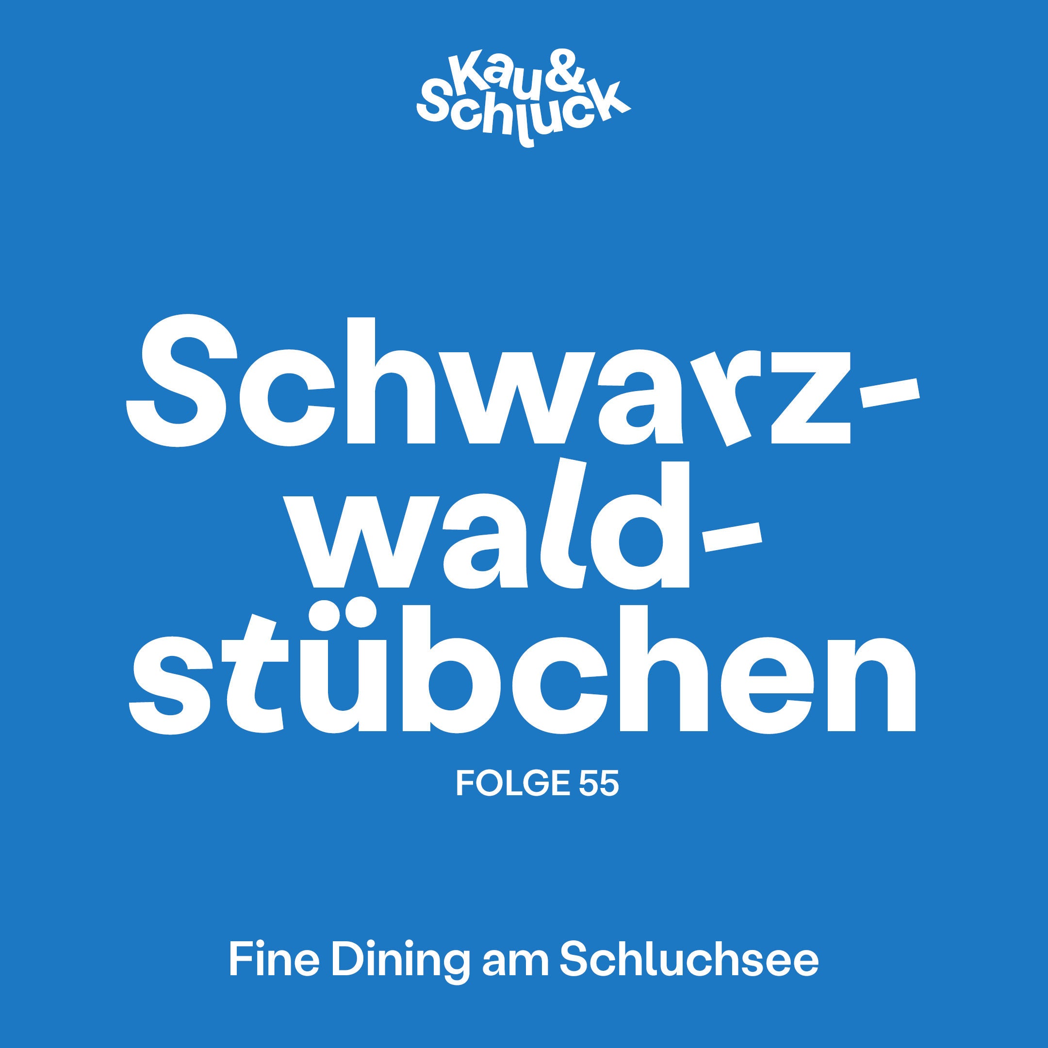 Folge #55 - Schwarzwaldstübchen