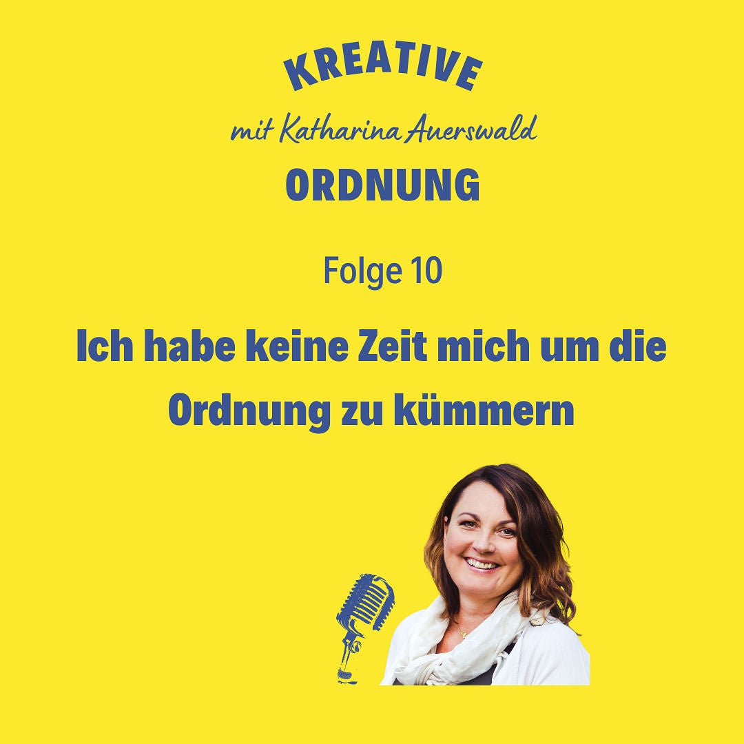 Ich habe keine Zeit mich um die Ordnung zu kümmern