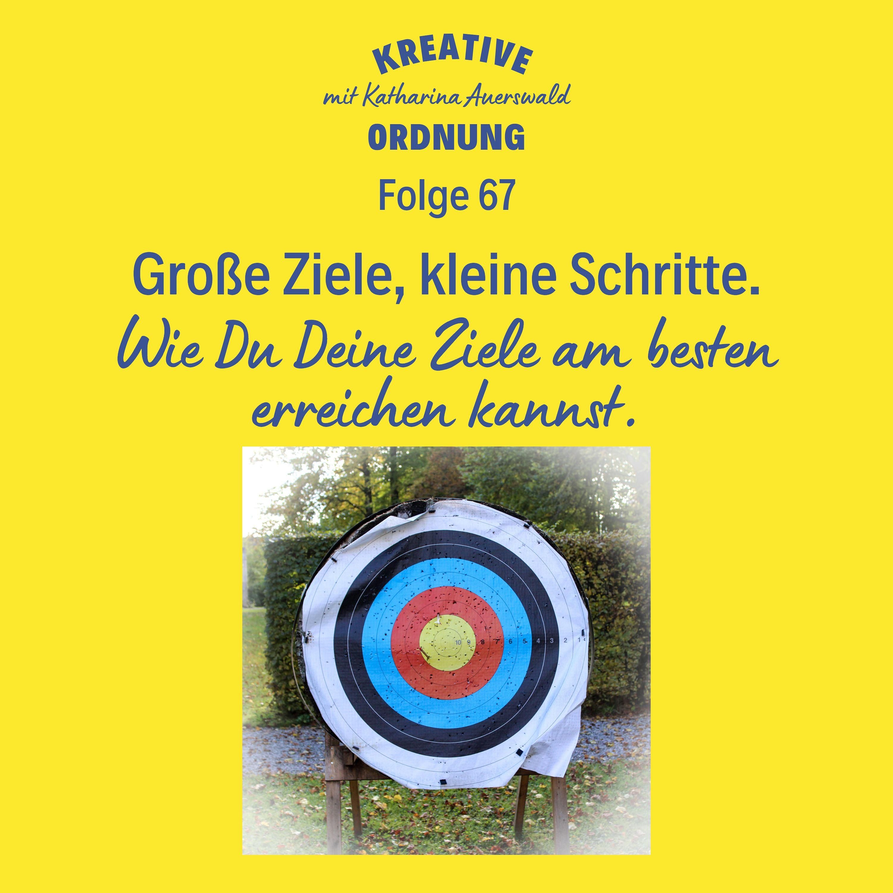 Große Ziele, kleine Schritte