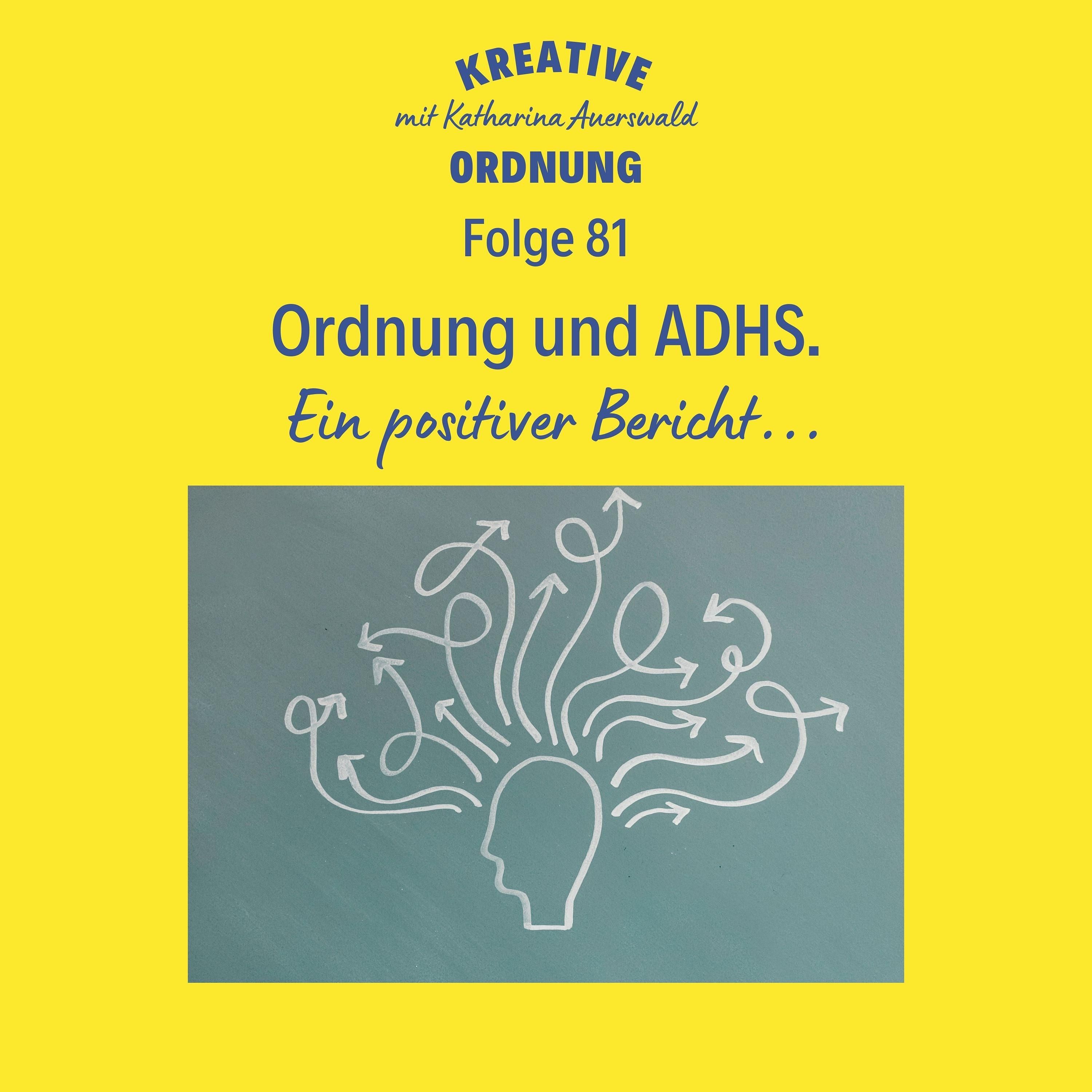 Ordnung und ADHS.