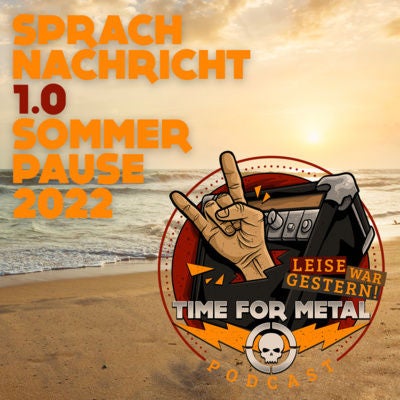 Sprachnachricht 1.0 - Sommerpause 2022