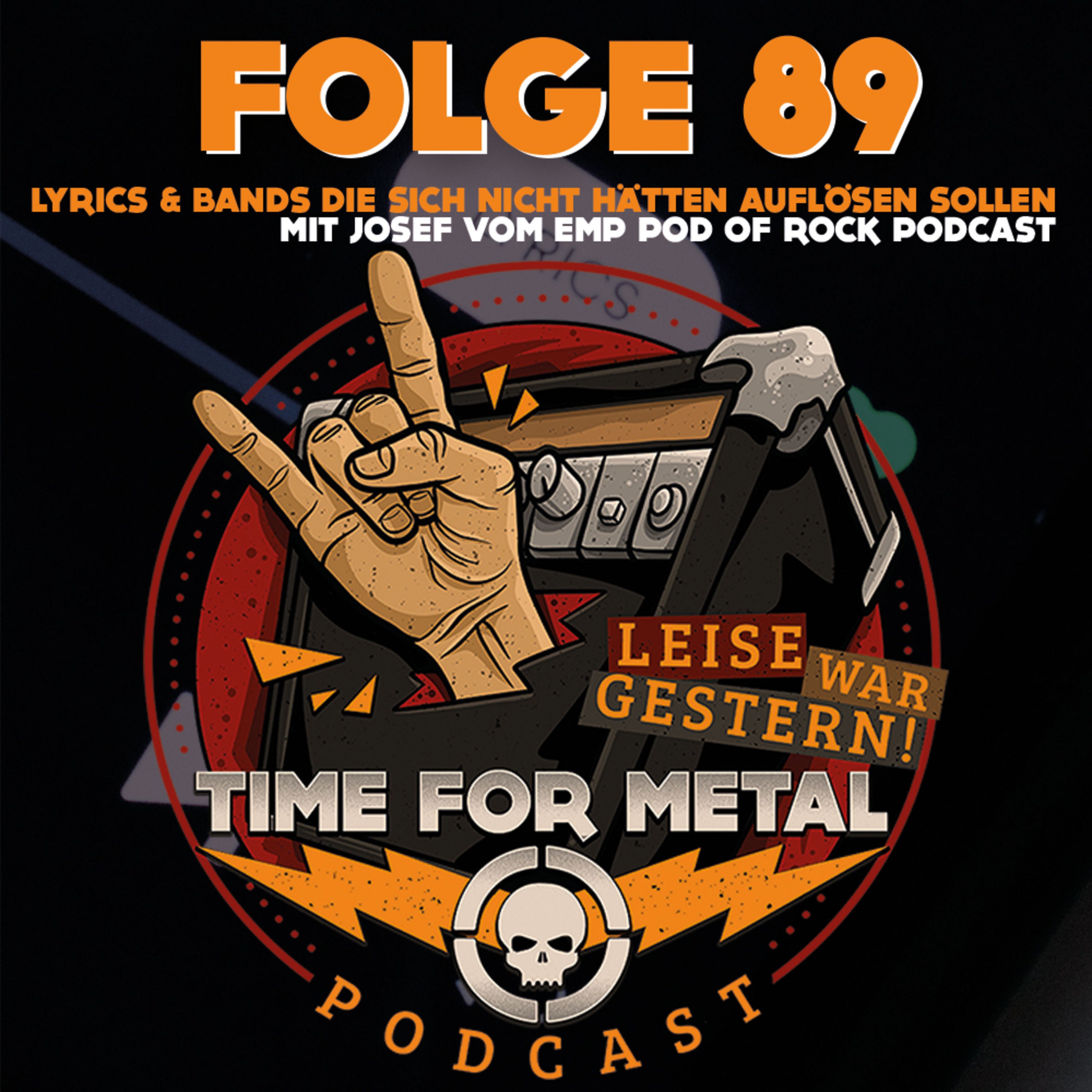 Folge 89 - Themen in Songtexten & Bands, die sich nicht hätten auflösem sollen | im Themenroulette mit Josef vom EMP Pod of Rock Podcast