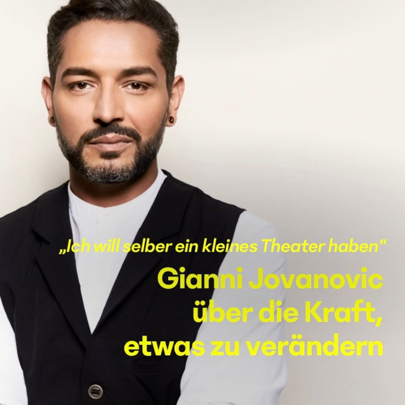 #18 Gianni Jovanovic über die Kraft, etwas zu verändern