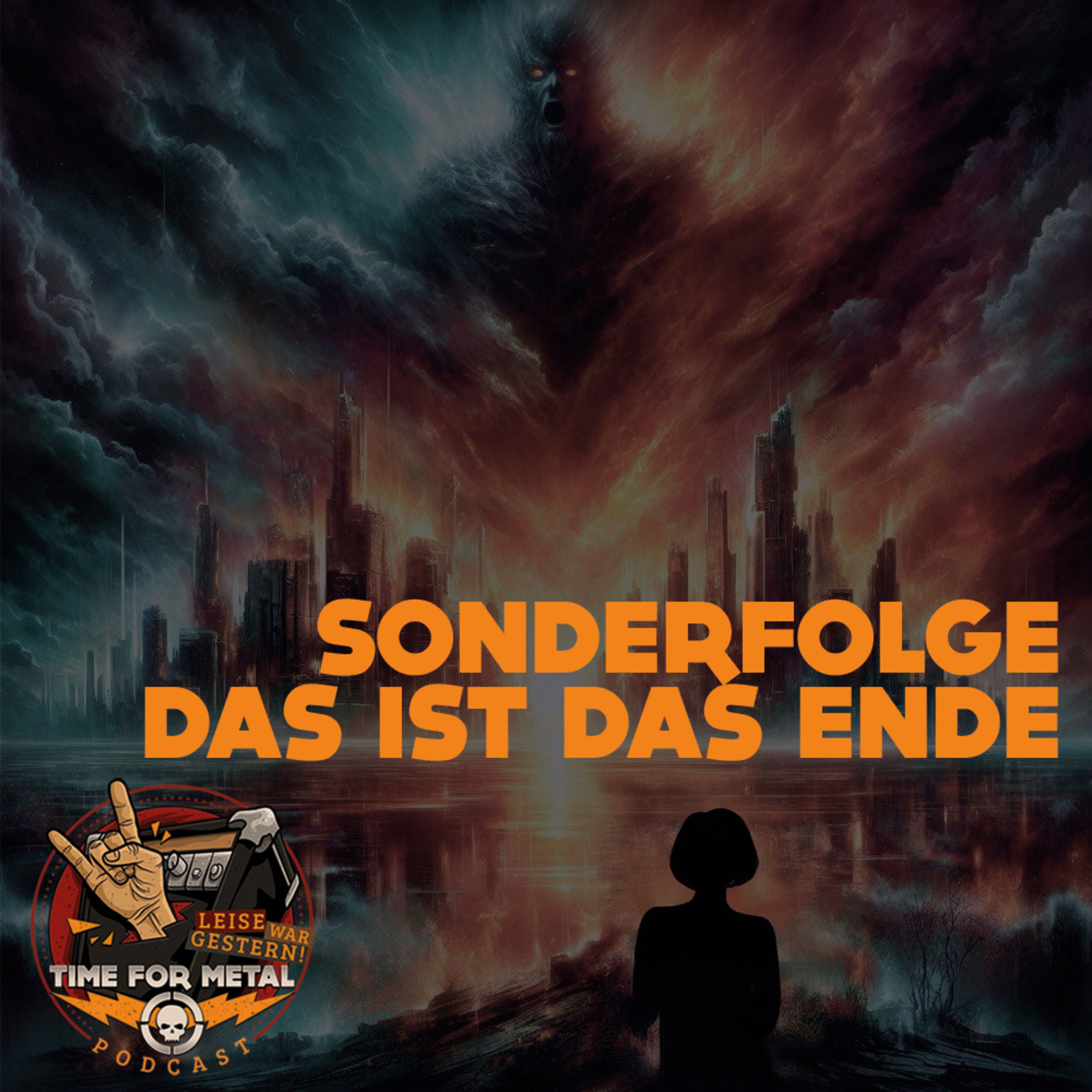 Sonderfolge 7: Das ist das Ende