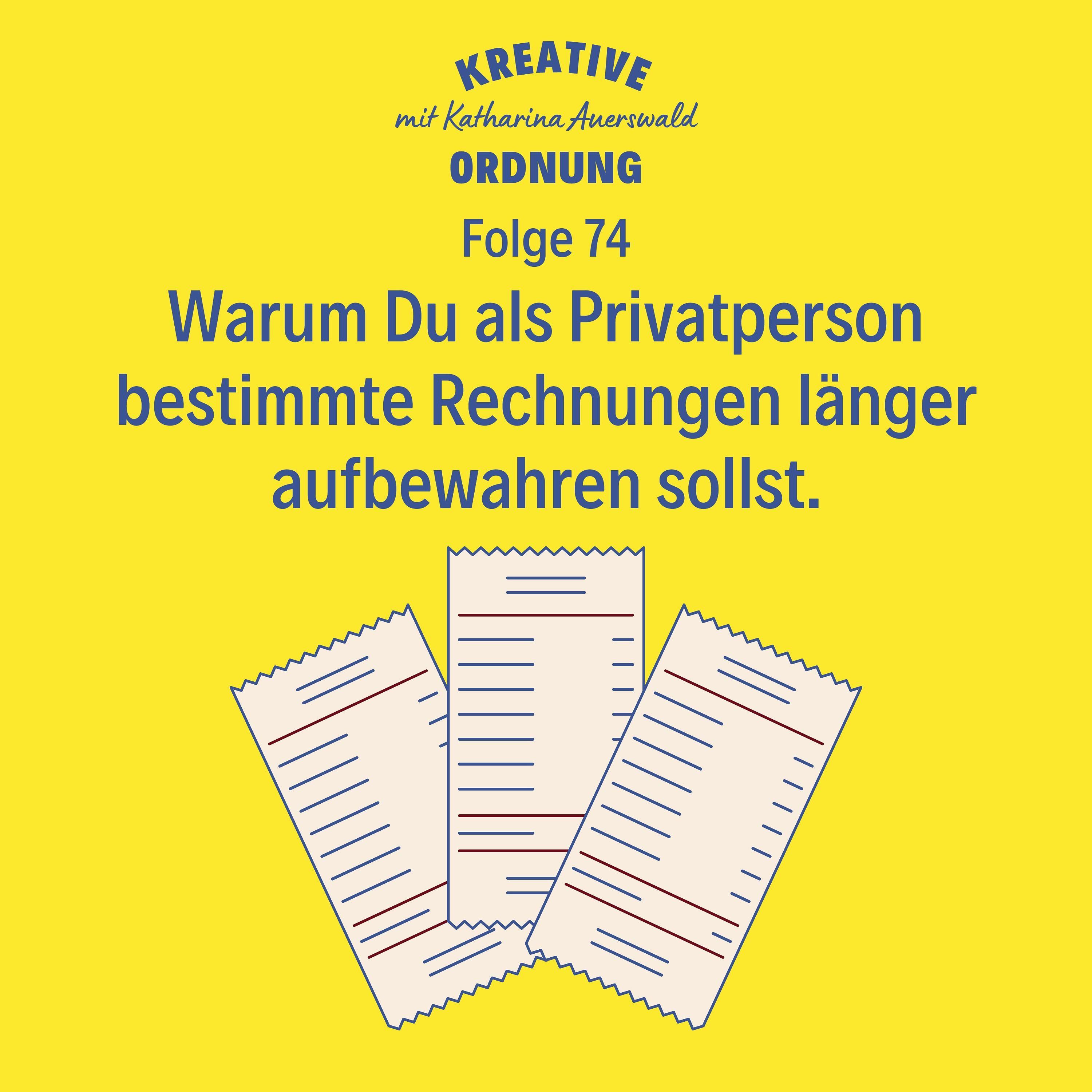Warum Du als Privatperson bestimmte Rechnungen länger aufbewahren sollst.