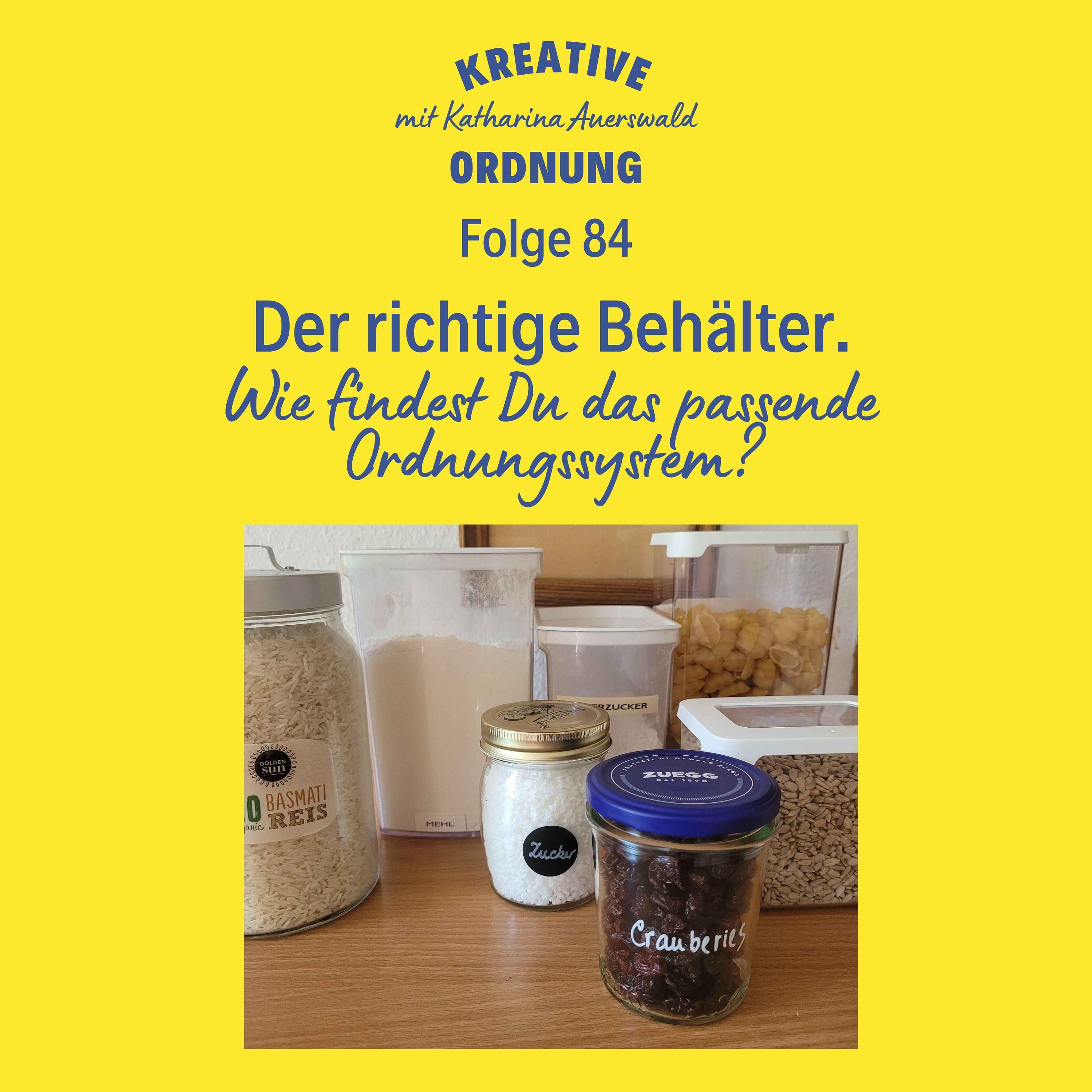 Der richtige Behälter.