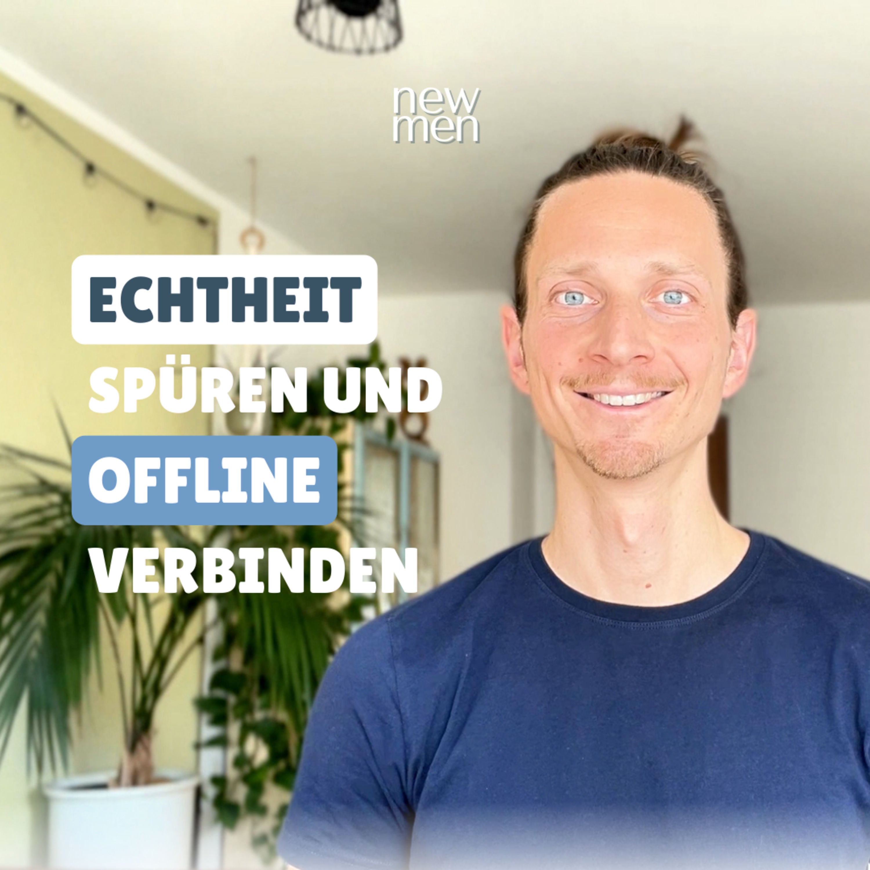 Was ist heute noch echt? - Warum Gemeinschaft und Menschlichkeit wichtiger werden #111