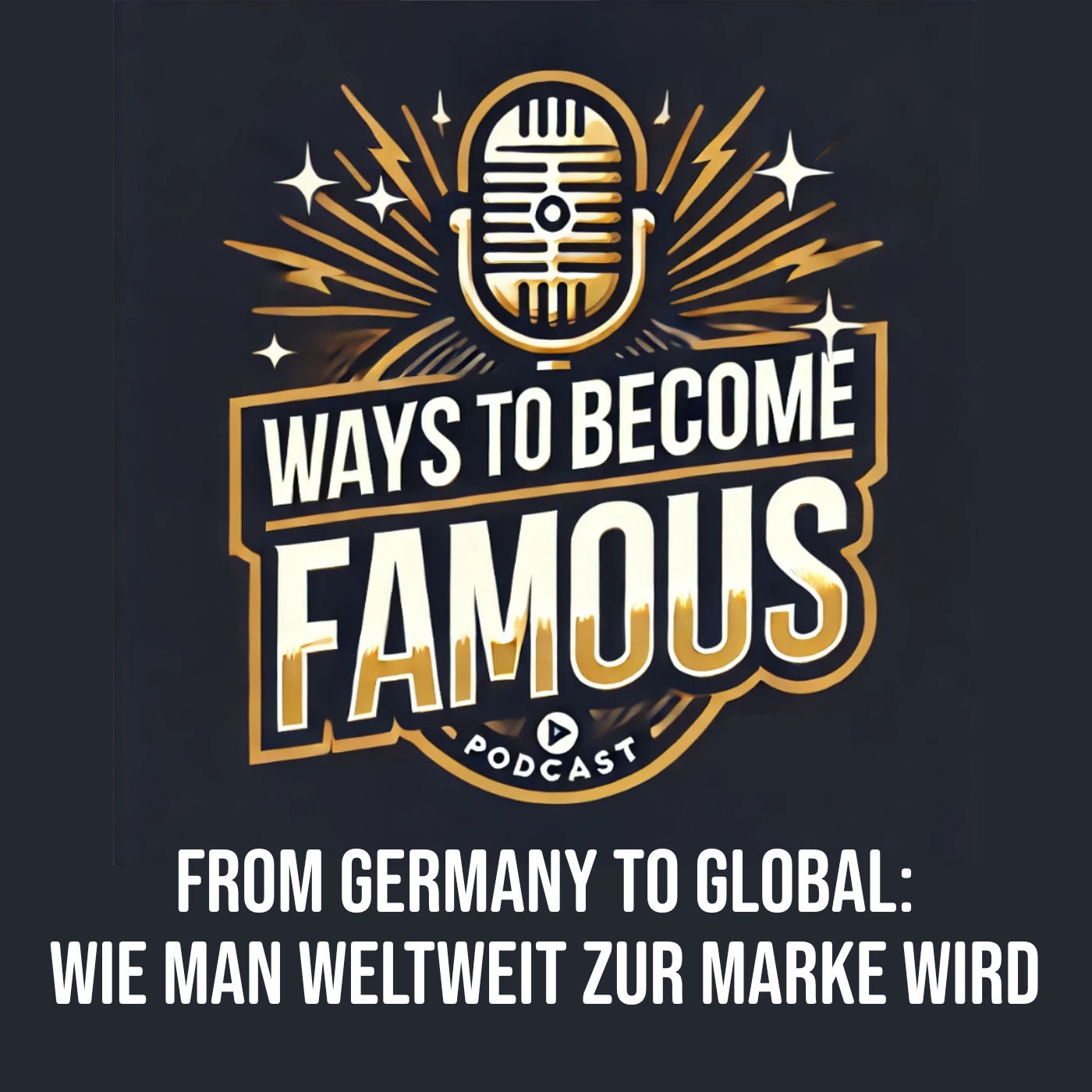 #29 From Germany to Global: Wie man weltweit zur Marke wird