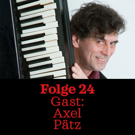 Folge 24: Axel Pätz
