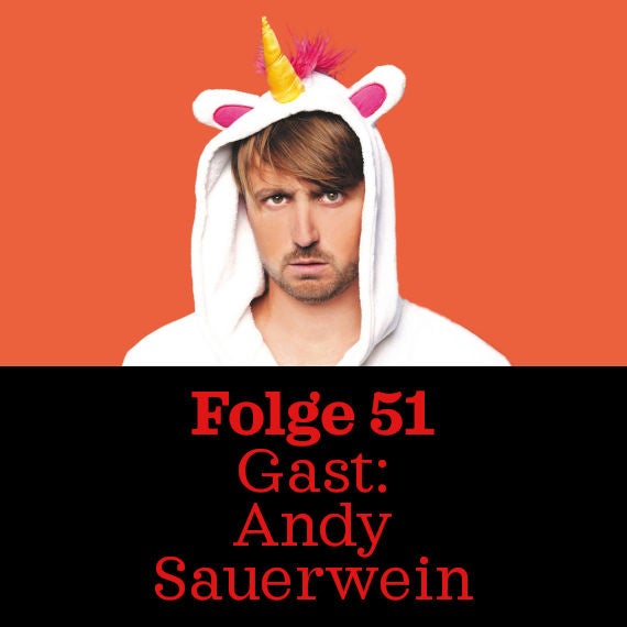 Folge 51: Andy Sauerwein