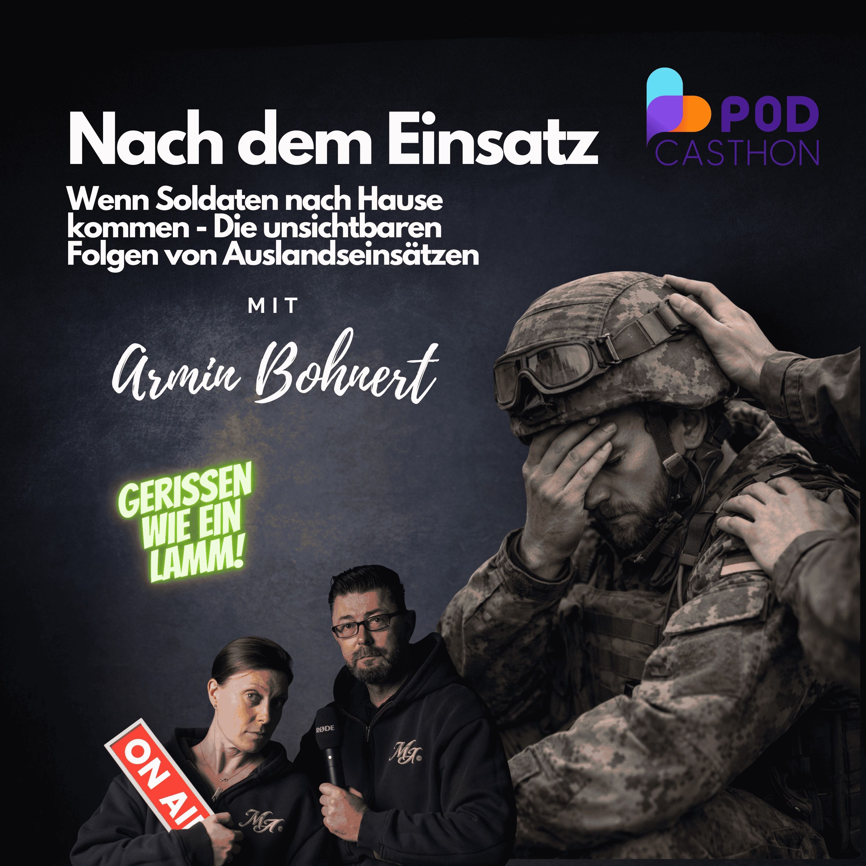 #72 Nach dem Einsatz - Wenn Soldaten nach Hause kommen
