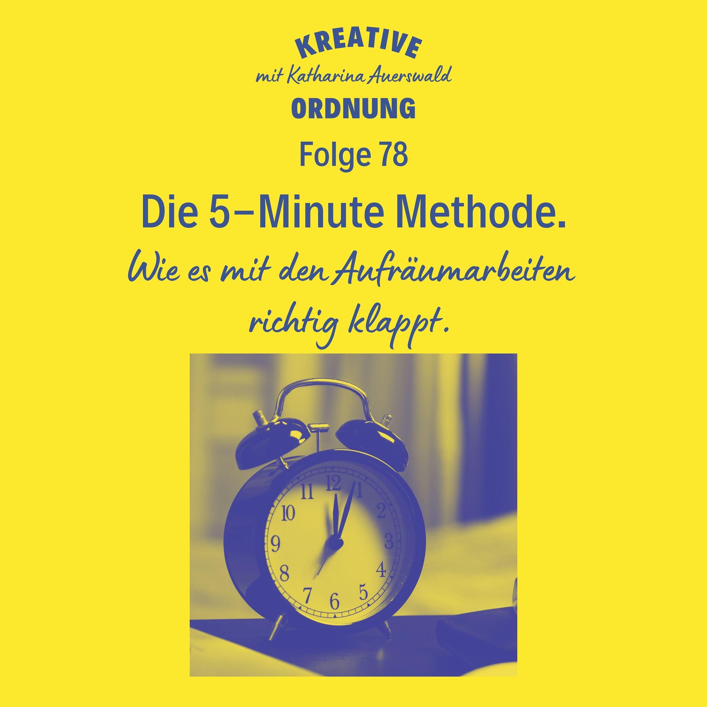 Die 5 Minuten Methode