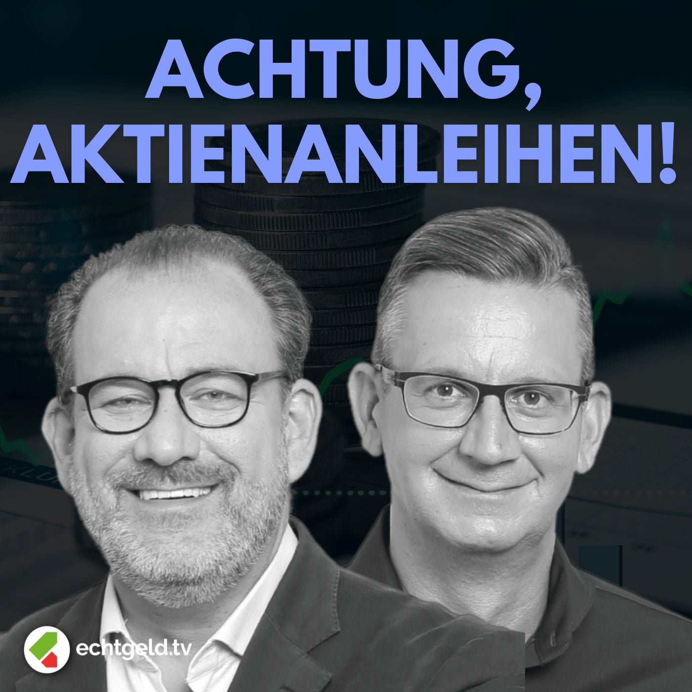 egtv #317 Achtung, Aktienanleihen! Wie die Zins-Monster funktionieren und wann ein Investment lohnen kann