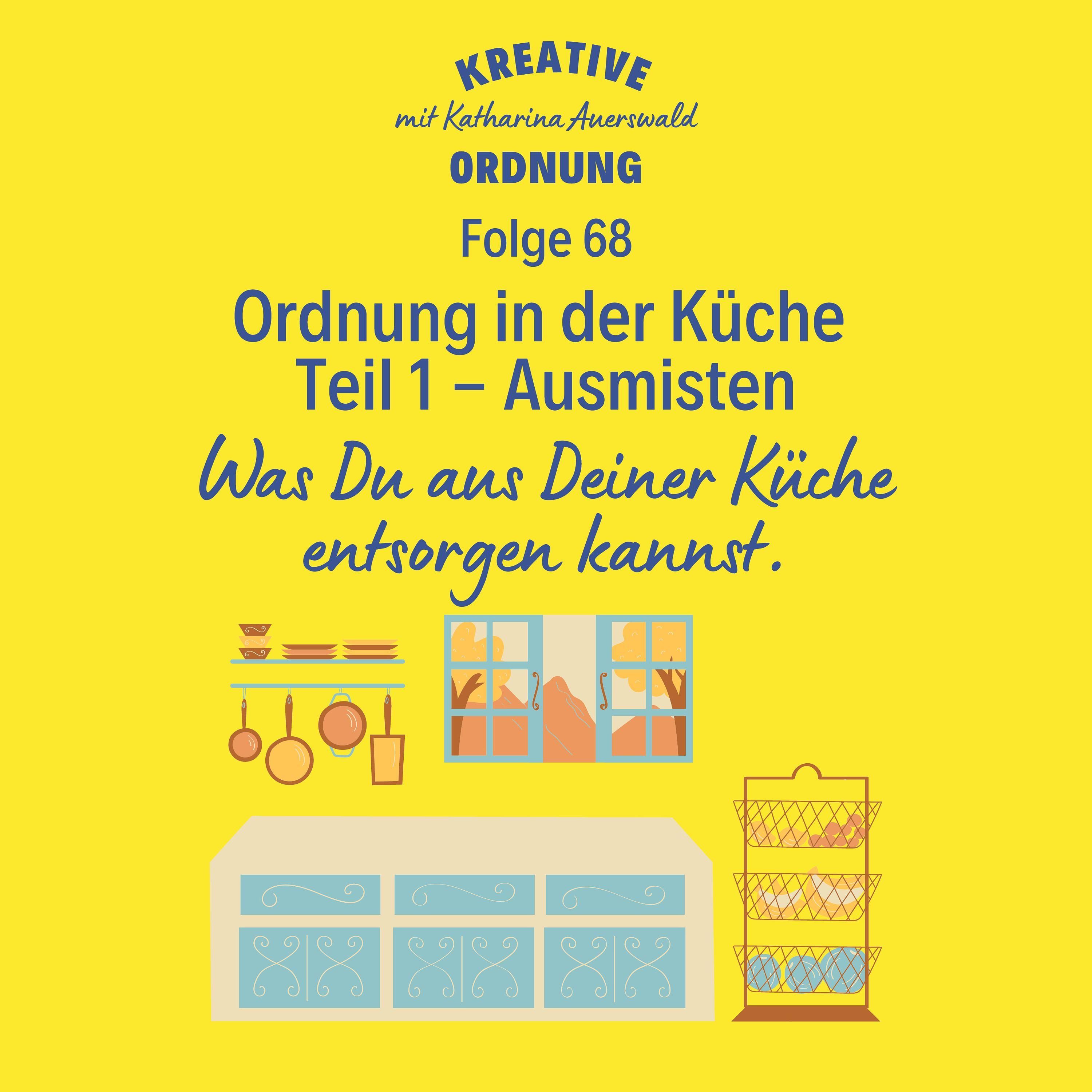 Ordnung in der Küche Teil 1