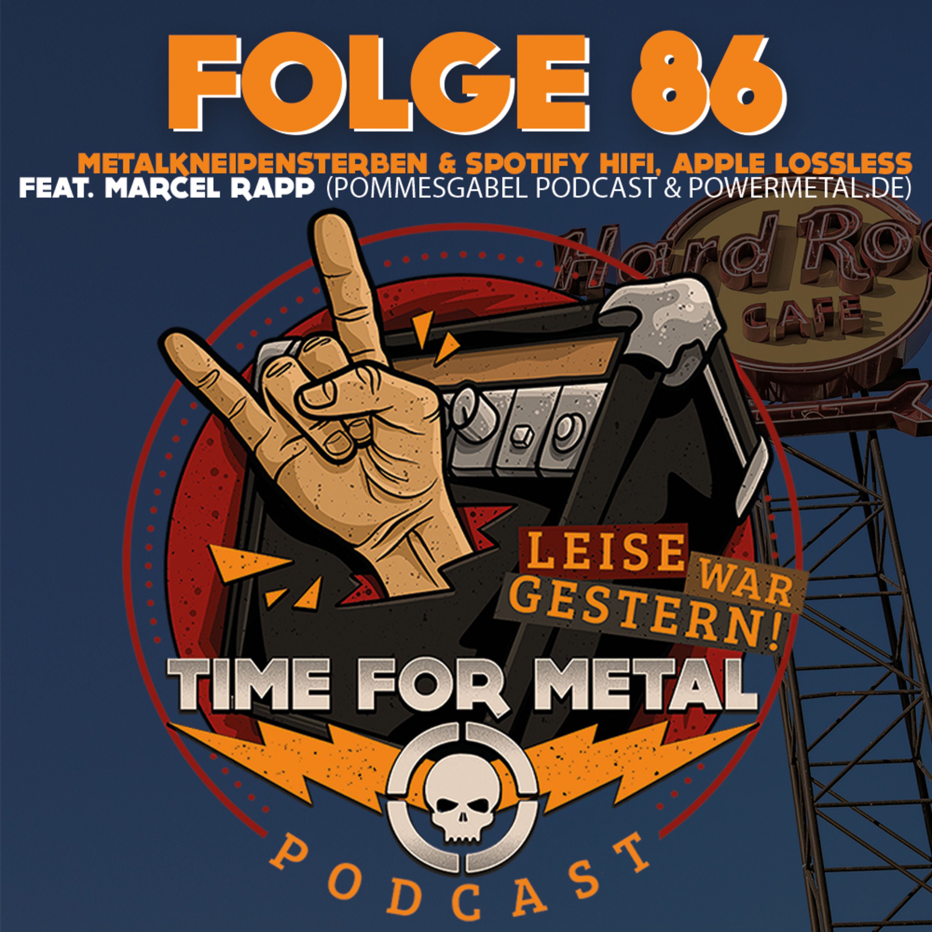 Folge 86 - Warum sterben Metalkneipen aus und Spotify HiFi, Apple Lossless - braucht man das? | Themenroulette mit Marcel Rapp (Powermetal.de & Pommesgabel Podcast)