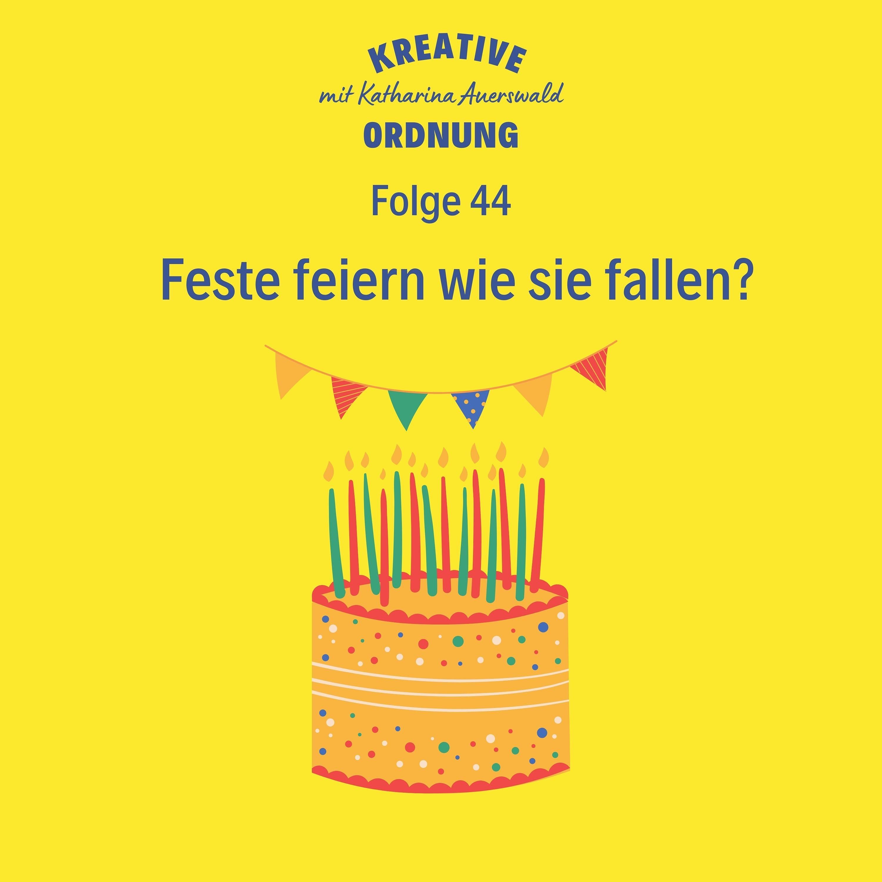 Feste feiern wie sie fallen?