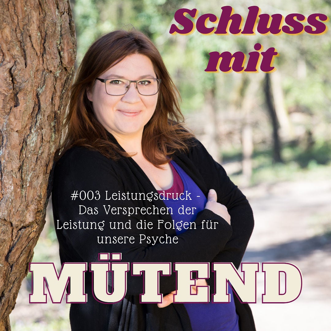 #003 Leistungsdruck in der heutigen Gesellschaft