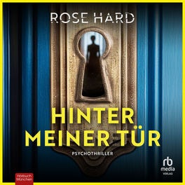 Hinter meiner Tür - Thriller