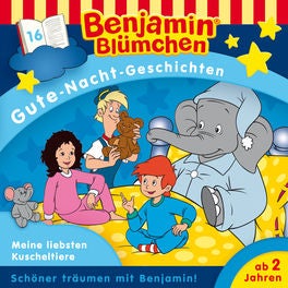Gute-Nacht-Geschichten - Folge 16: Meine liebsten Kuscheltiere