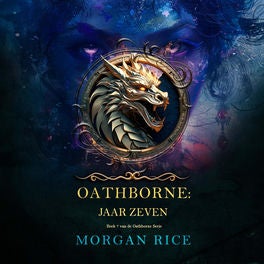 Oathborne: Jaar Zeven (Boek 7 van de Oathborne Serie)