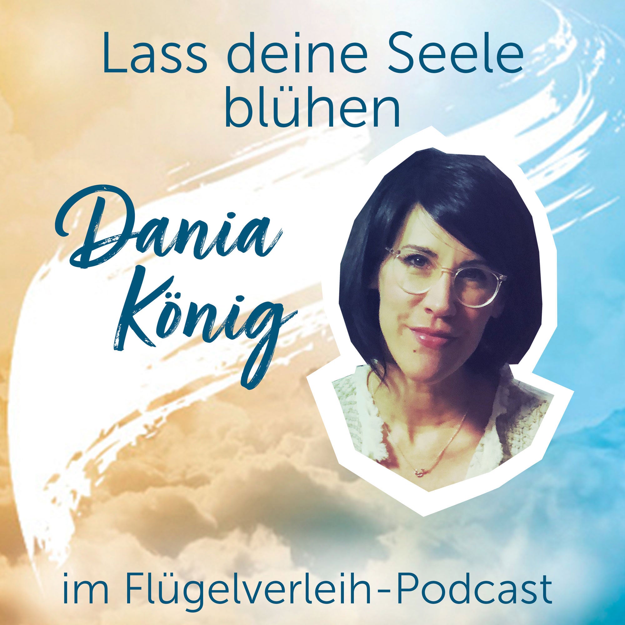 Lass deine Seele blühen – mit Dania König