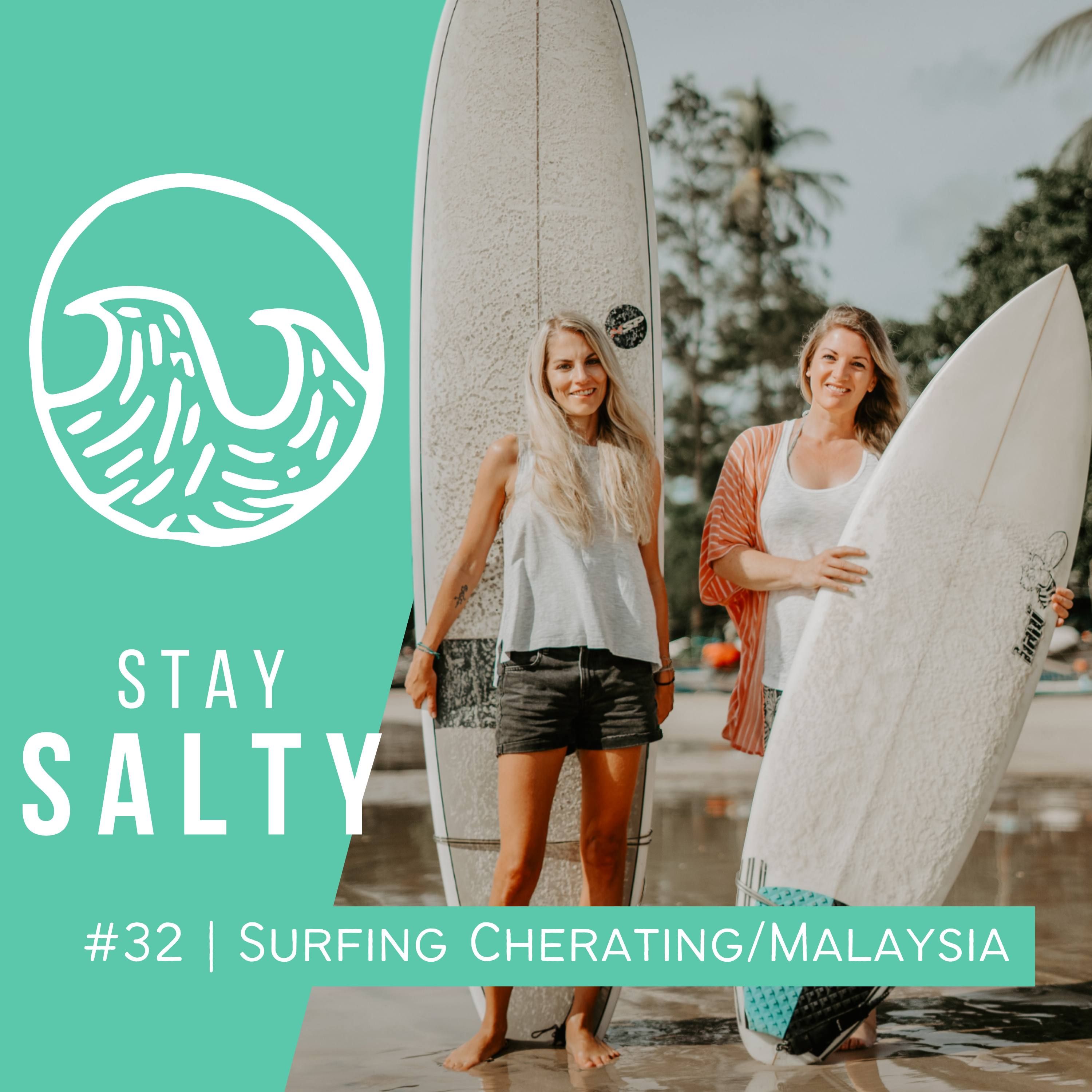 #32 STAY SALTY | Surfen in Malaysien