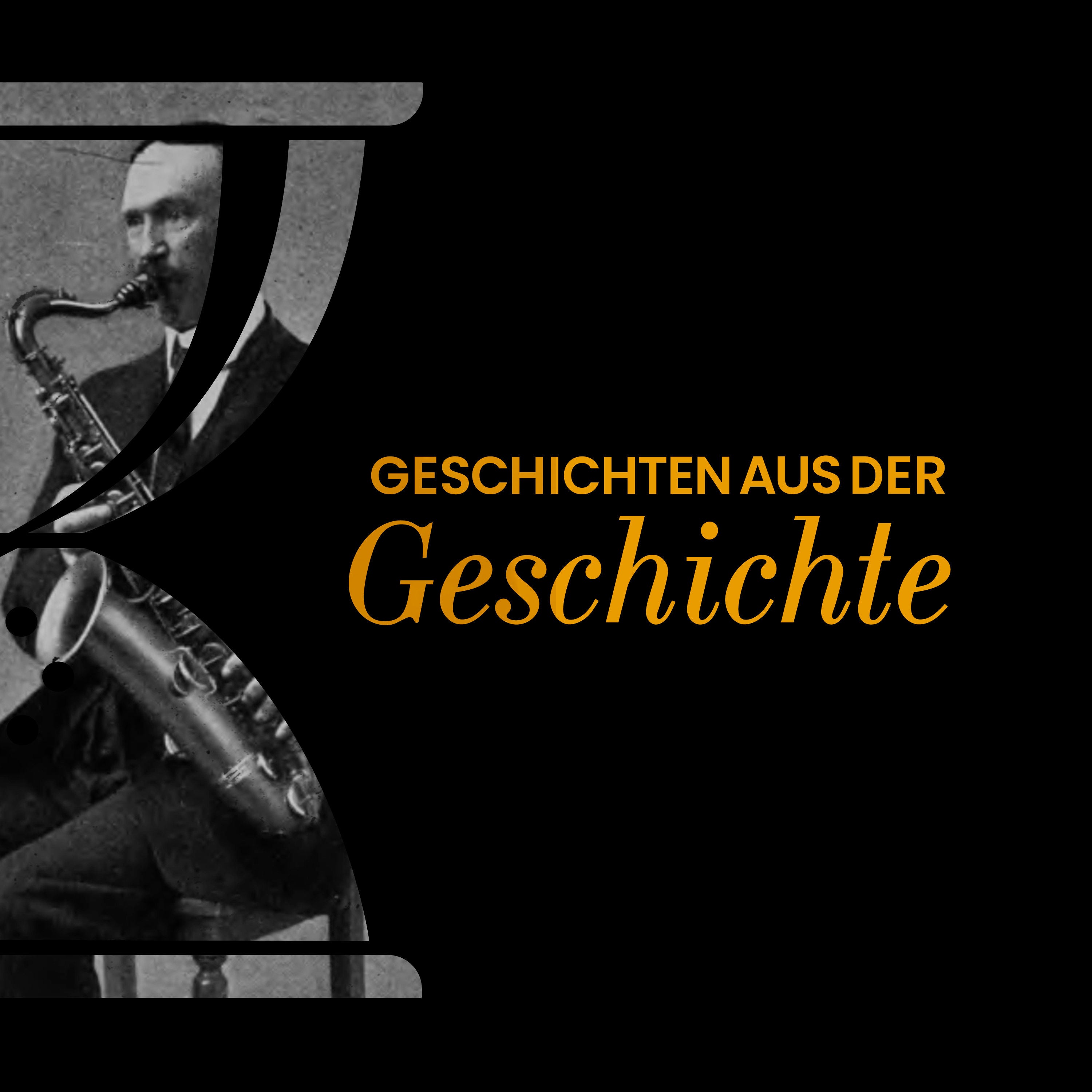 GAG351: Die Erfindung des Saxophons - Aufstieg und Fall des Adolphe Sax