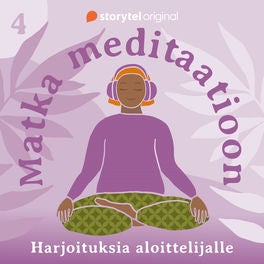 Matka meditaatioon: 4. Ajatukset