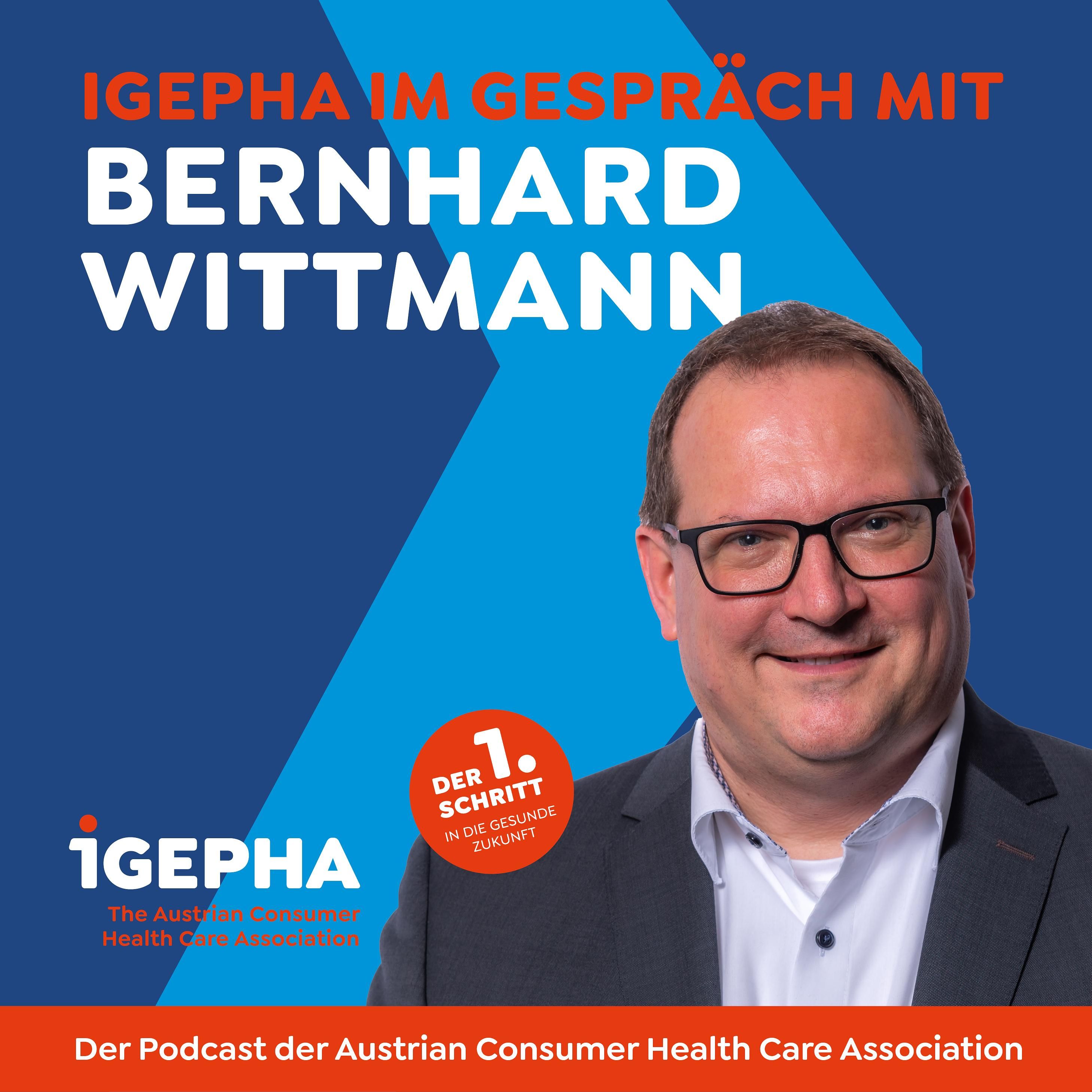 S8_Vol. 8 – IGEPHA im Gespräch mit Bernhard Wittmann